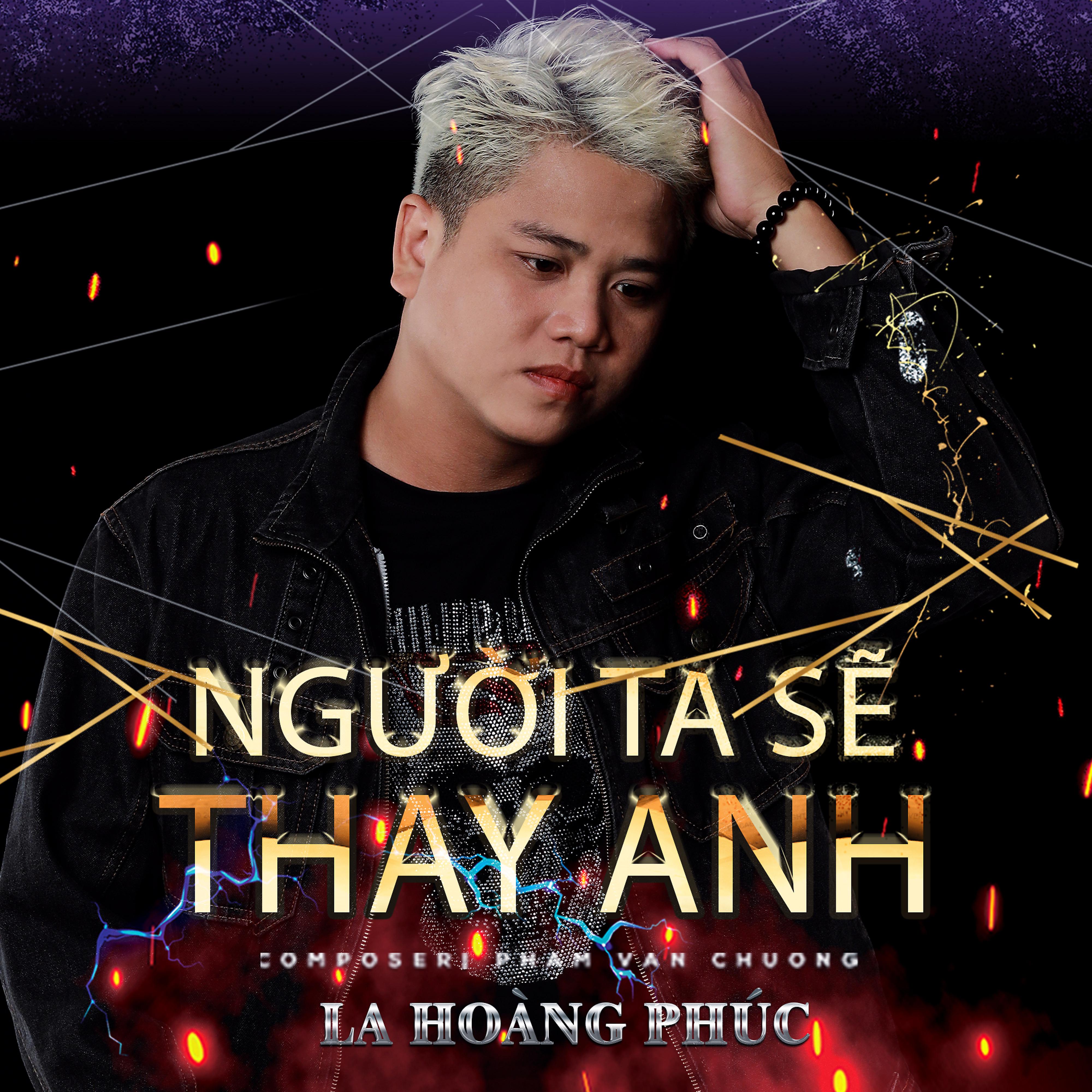 Постер альбома Người Ta Sẽ Thay Anh