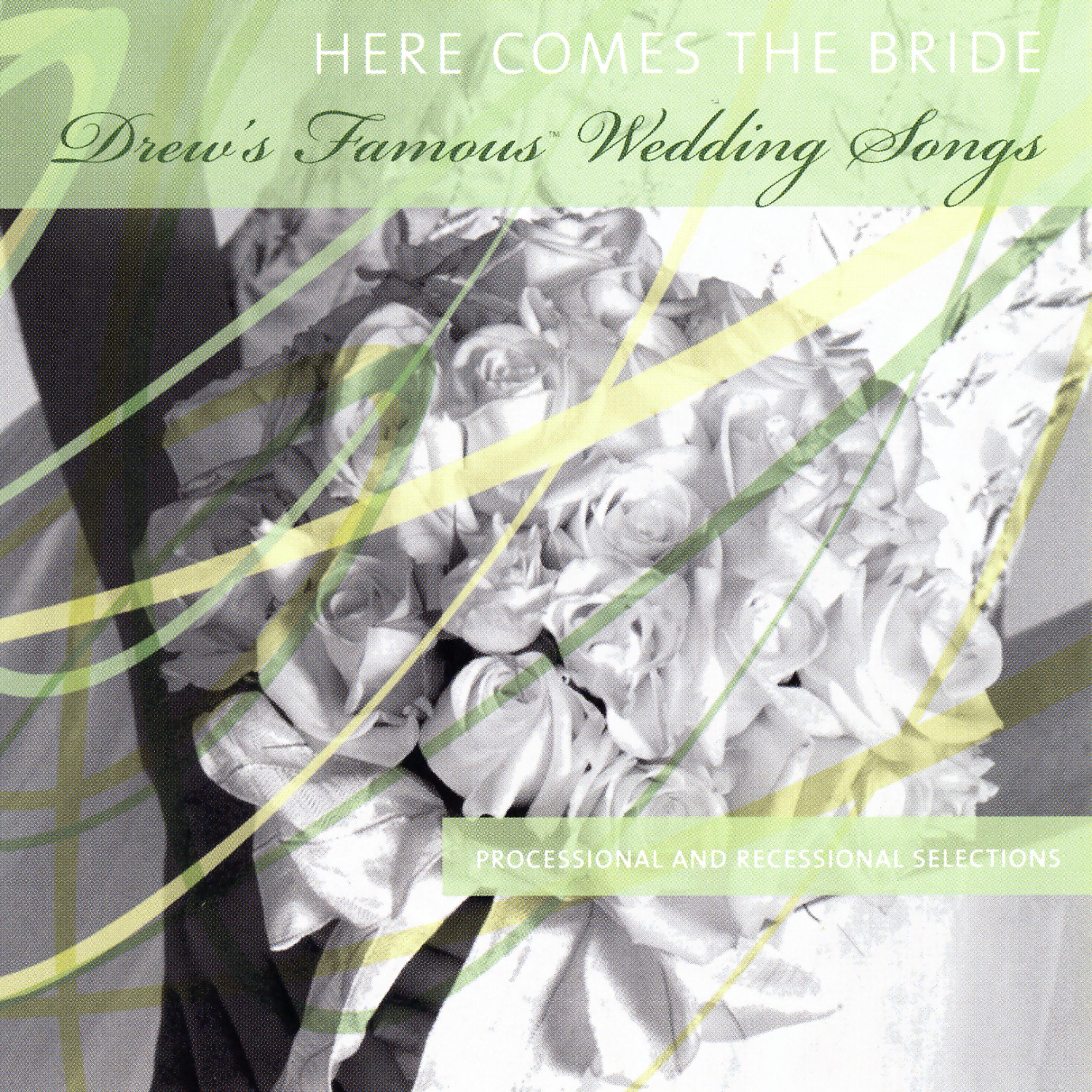 Постер альбома Drew's Famous Wedding Songs: Here Comes The Bride