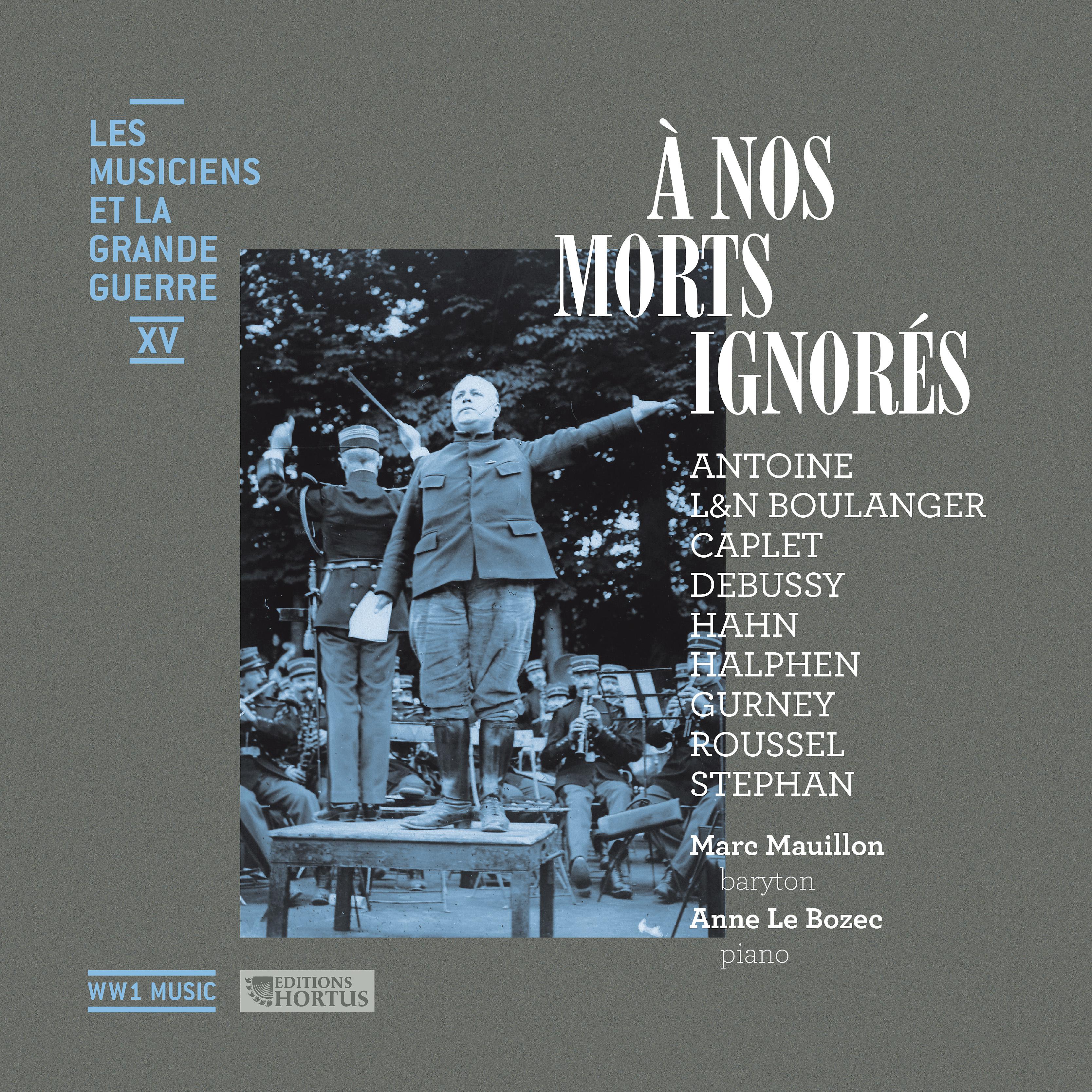 Постер альбома À nos morts ignorés (Les musiciens et la Grande Guerre, Vol. 15)