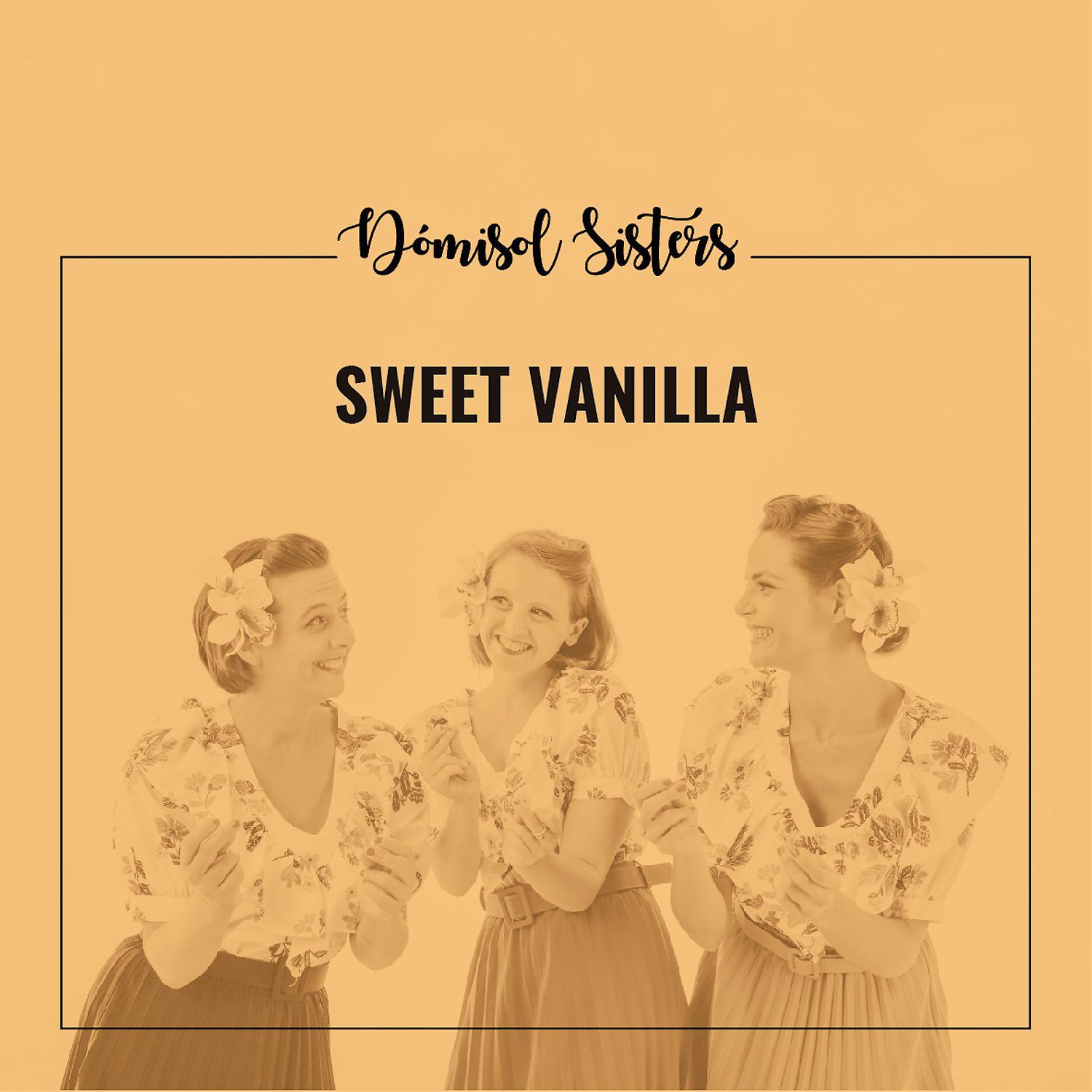 Постер альбома Sweet Vanilla