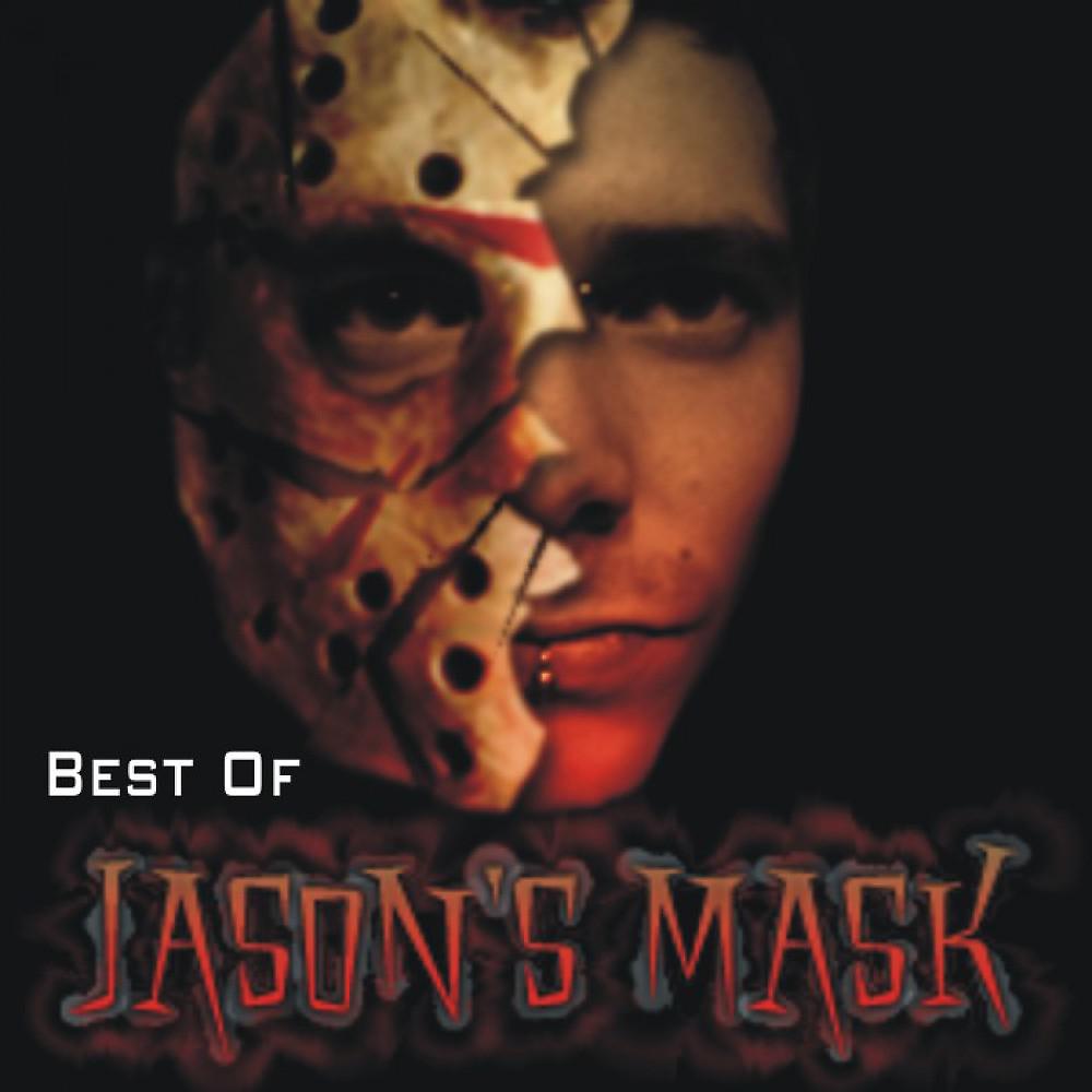 Постер альбома Best Of Jason`s Mask