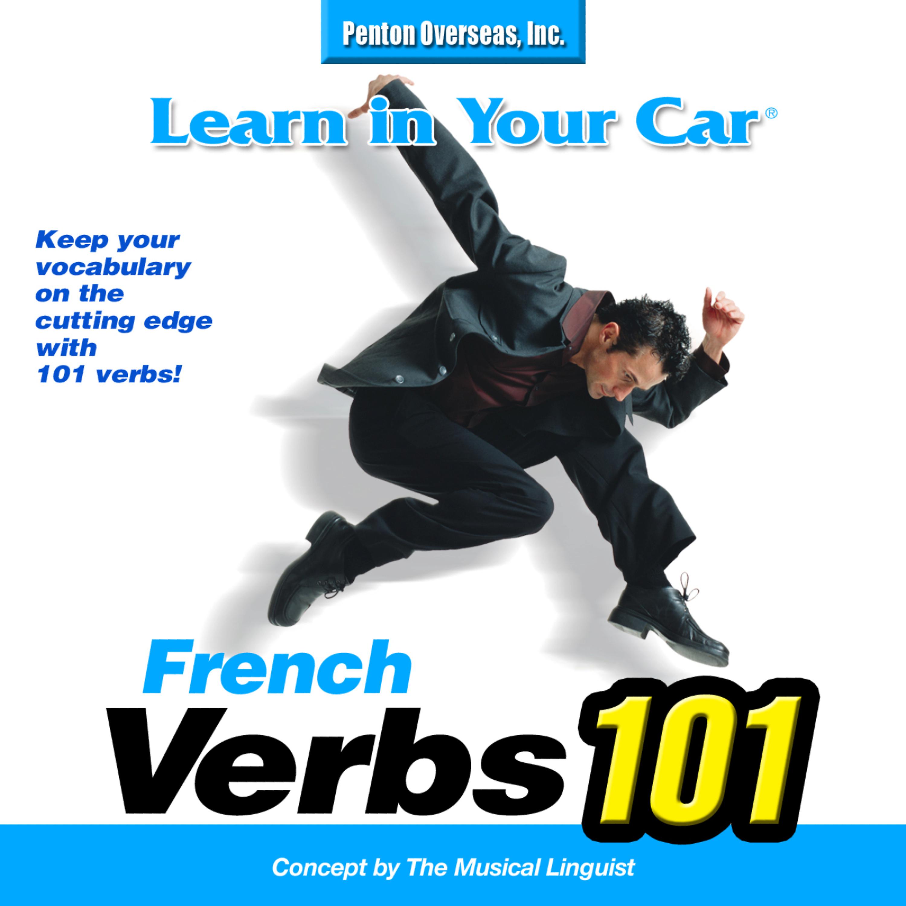 Постер альбома Learn In Your Car: Verbs 101 French