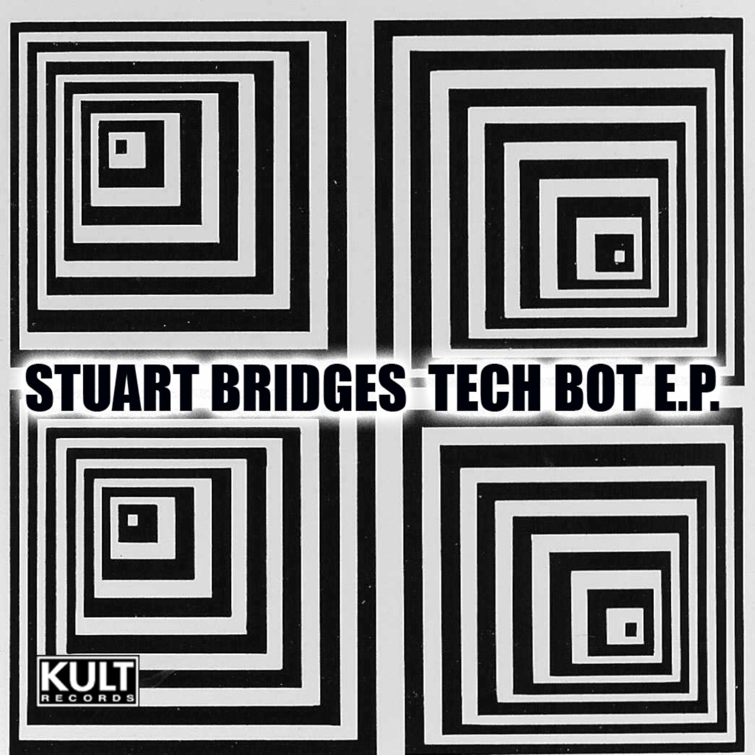 Постер альбома KULT Records Presents:  Tech Bot