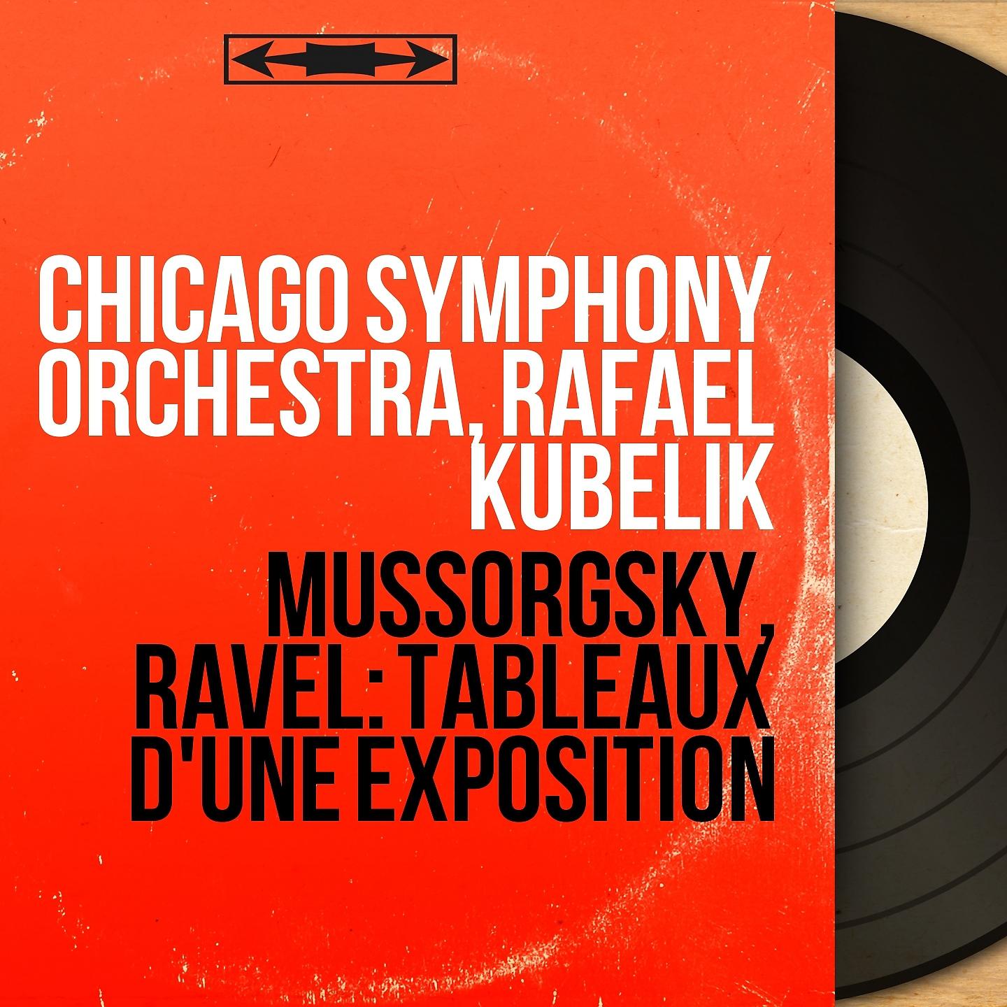Постер альбома Mussorgsky, Ravel: Tableaux d'une exposition
