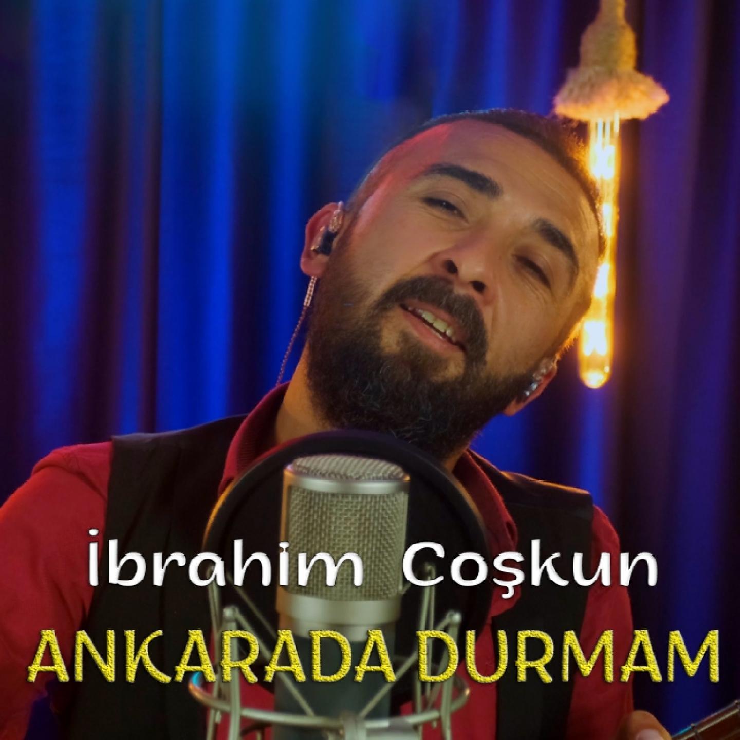 Постер альбома Ankarada Durmam