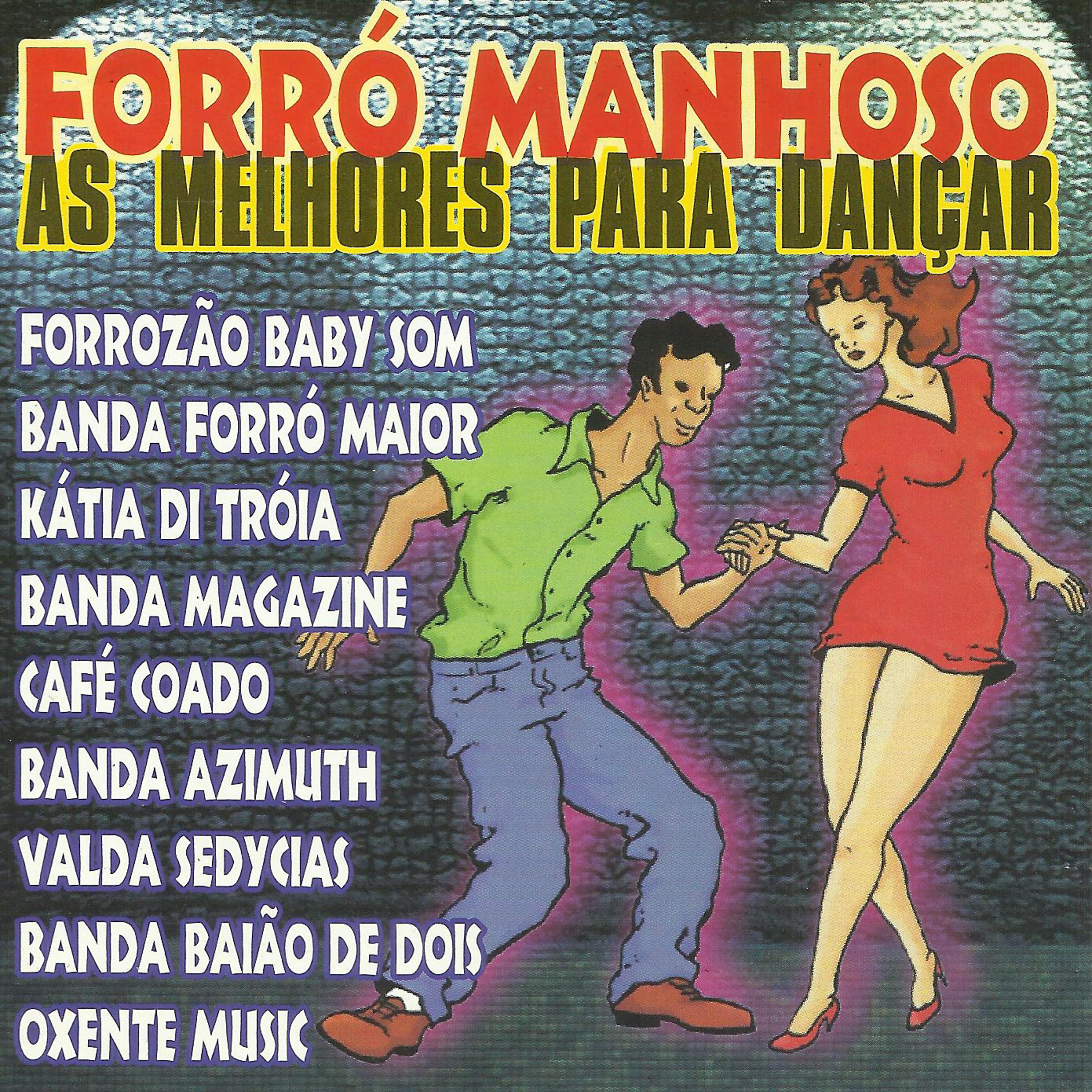 Постер альбома Forró Manhoso - As Melhores para Dançar