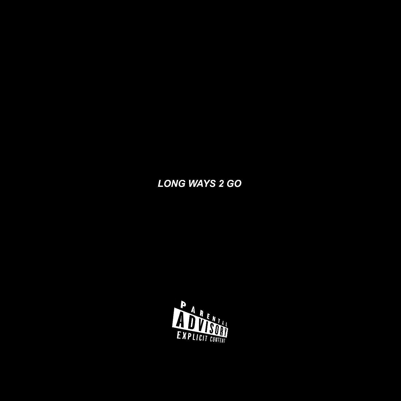 Постер альбома Long Ways 2 Go (feat. feat. Corbett)