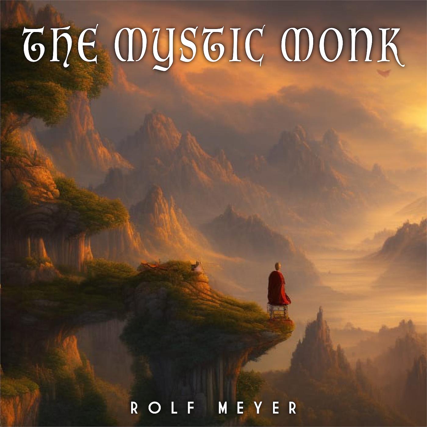 Постер альбома The Mystic Monk