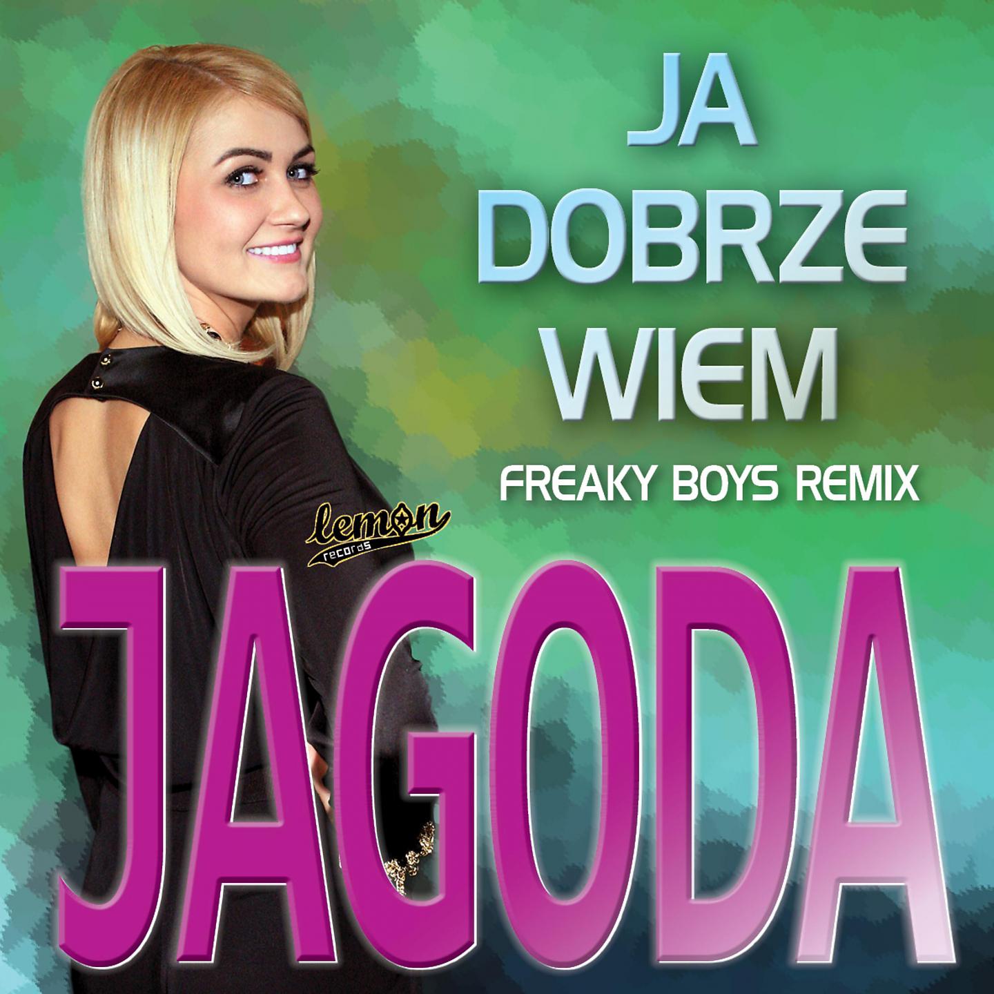 Постер альбома Ja Dobrze Wiem