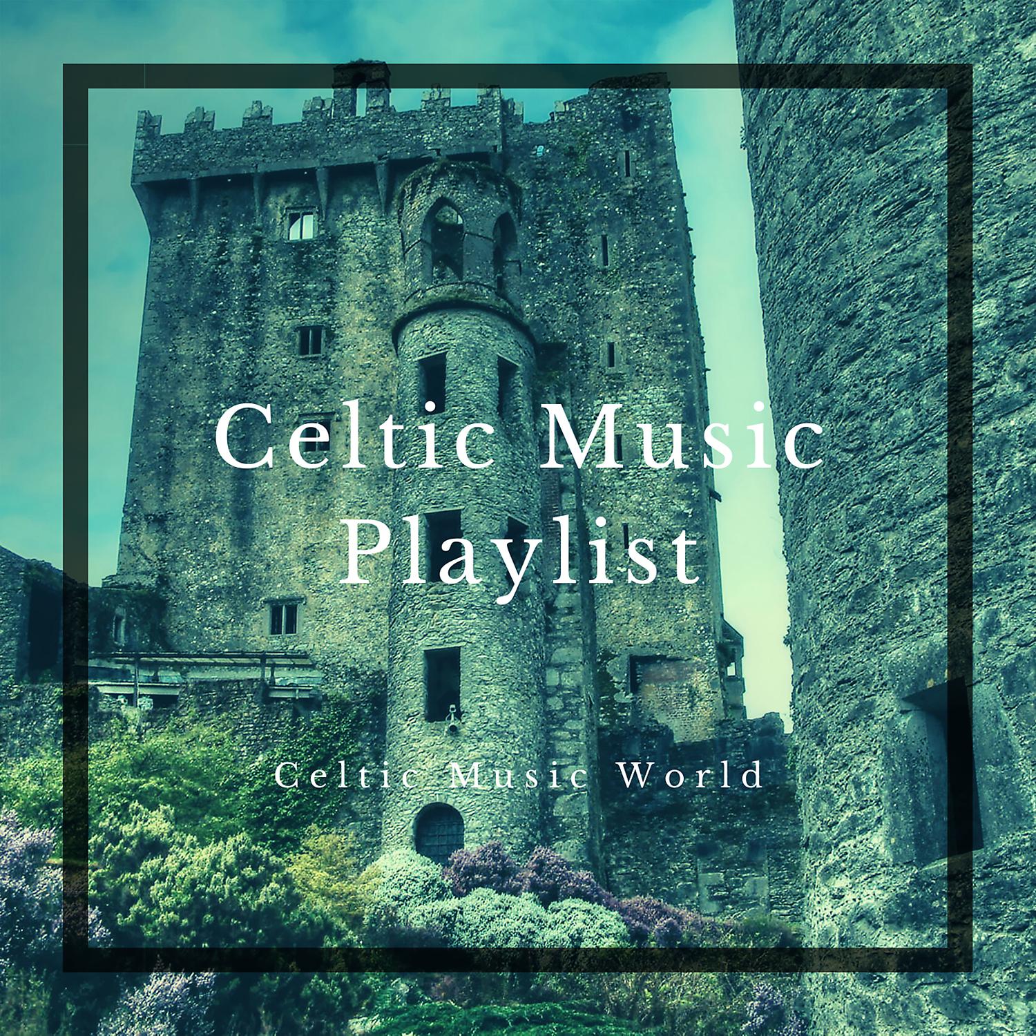 Постер альбома Celtic Music Playlist