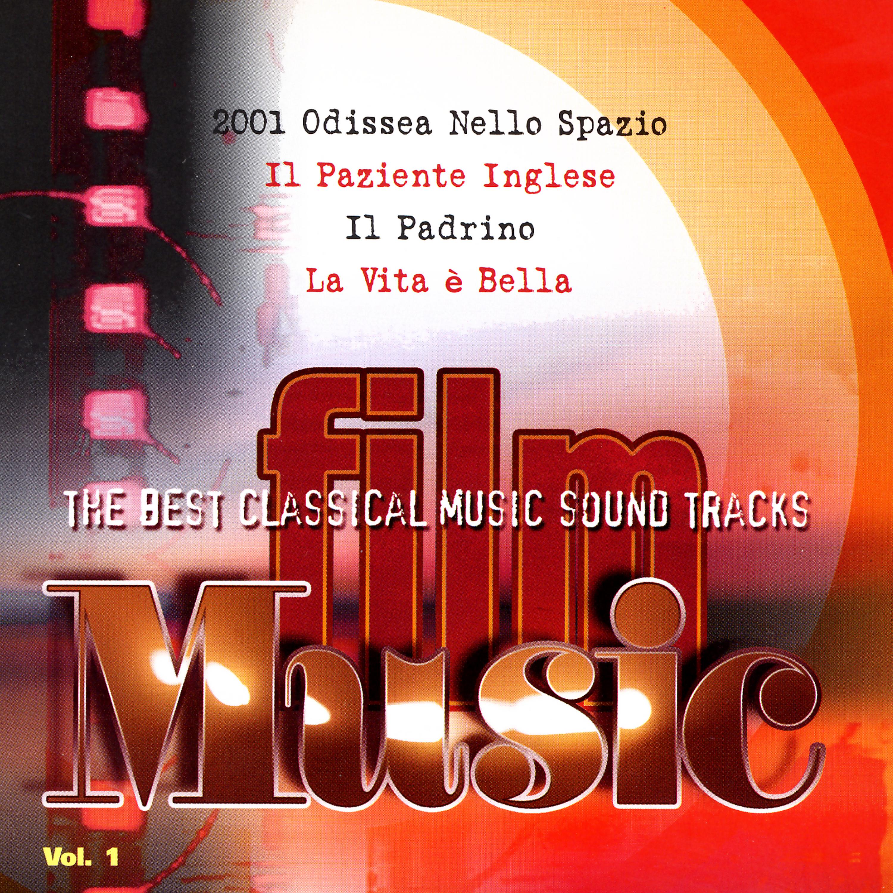 Постер альбома FILM MUSIC VOL. 1 - The best classical music soundtrack