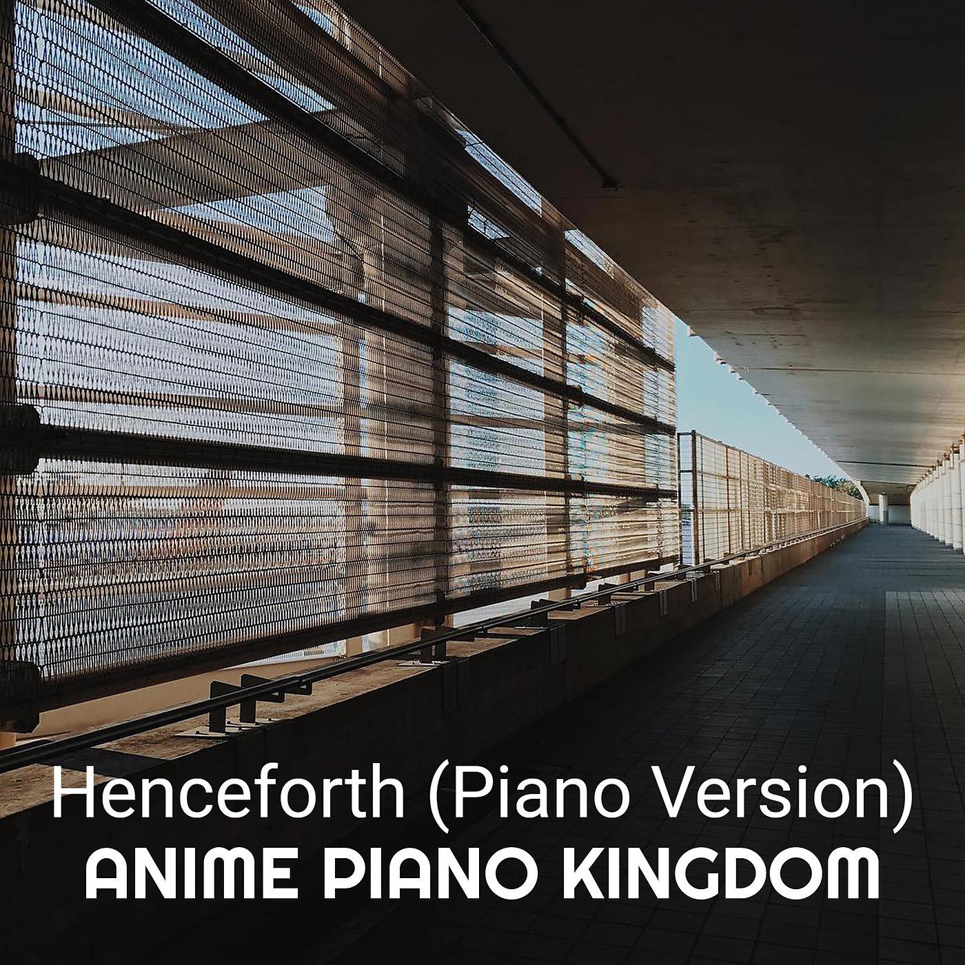 Постер альбома Henceforth (Piano Version)