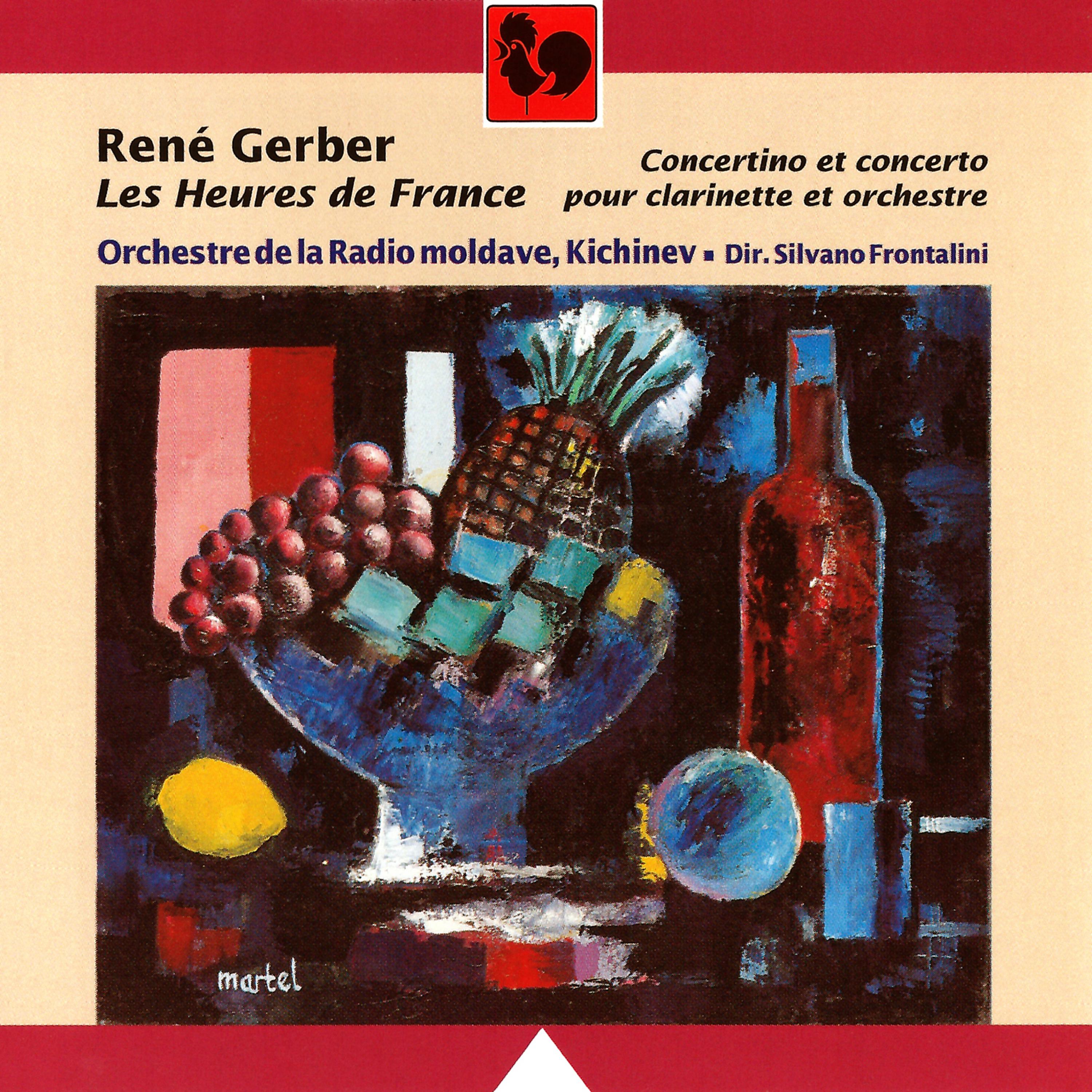 Постер альбома René Gerber: Les Heures de France & Concertino et concerto pour clarinette