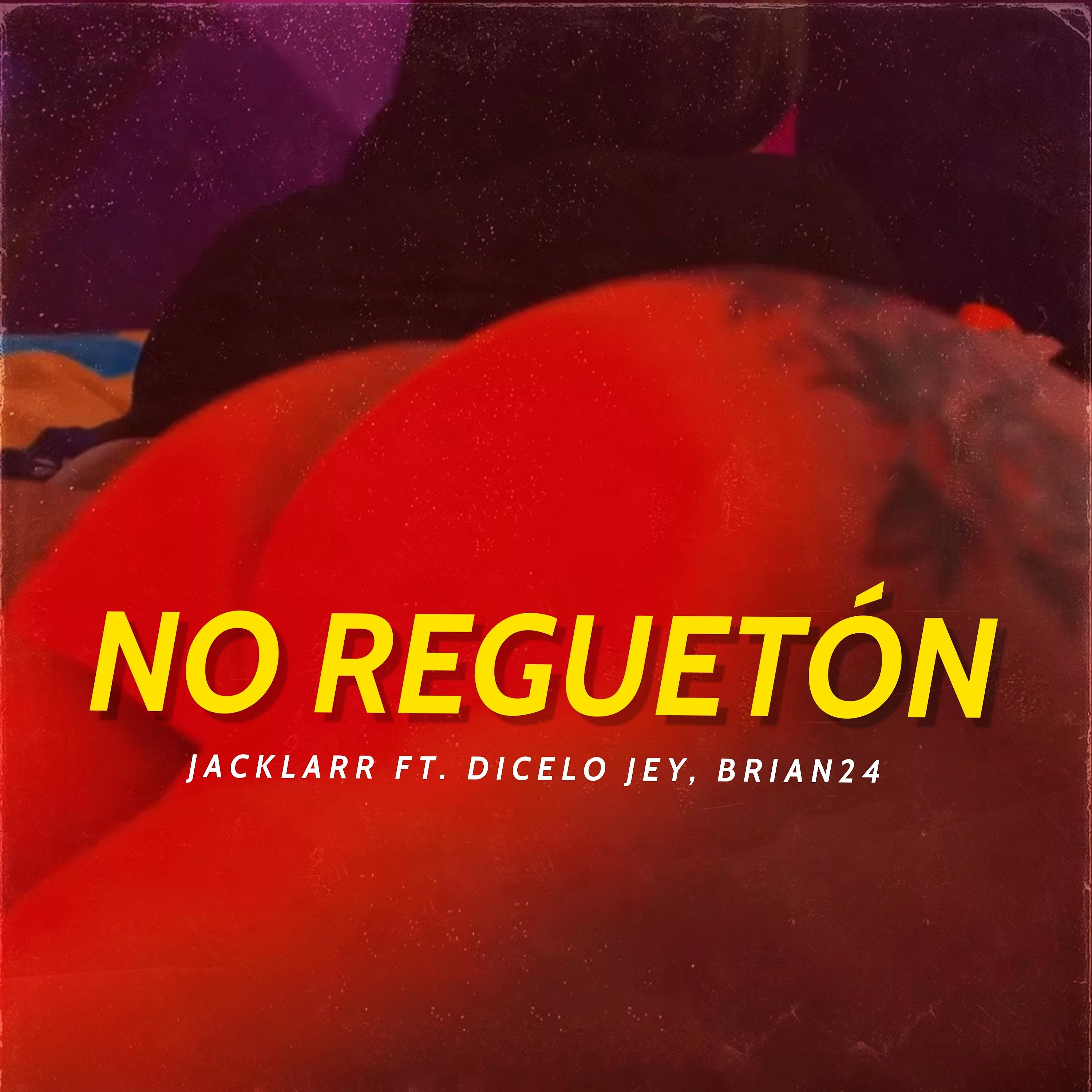 Постер альбома No Reguetón