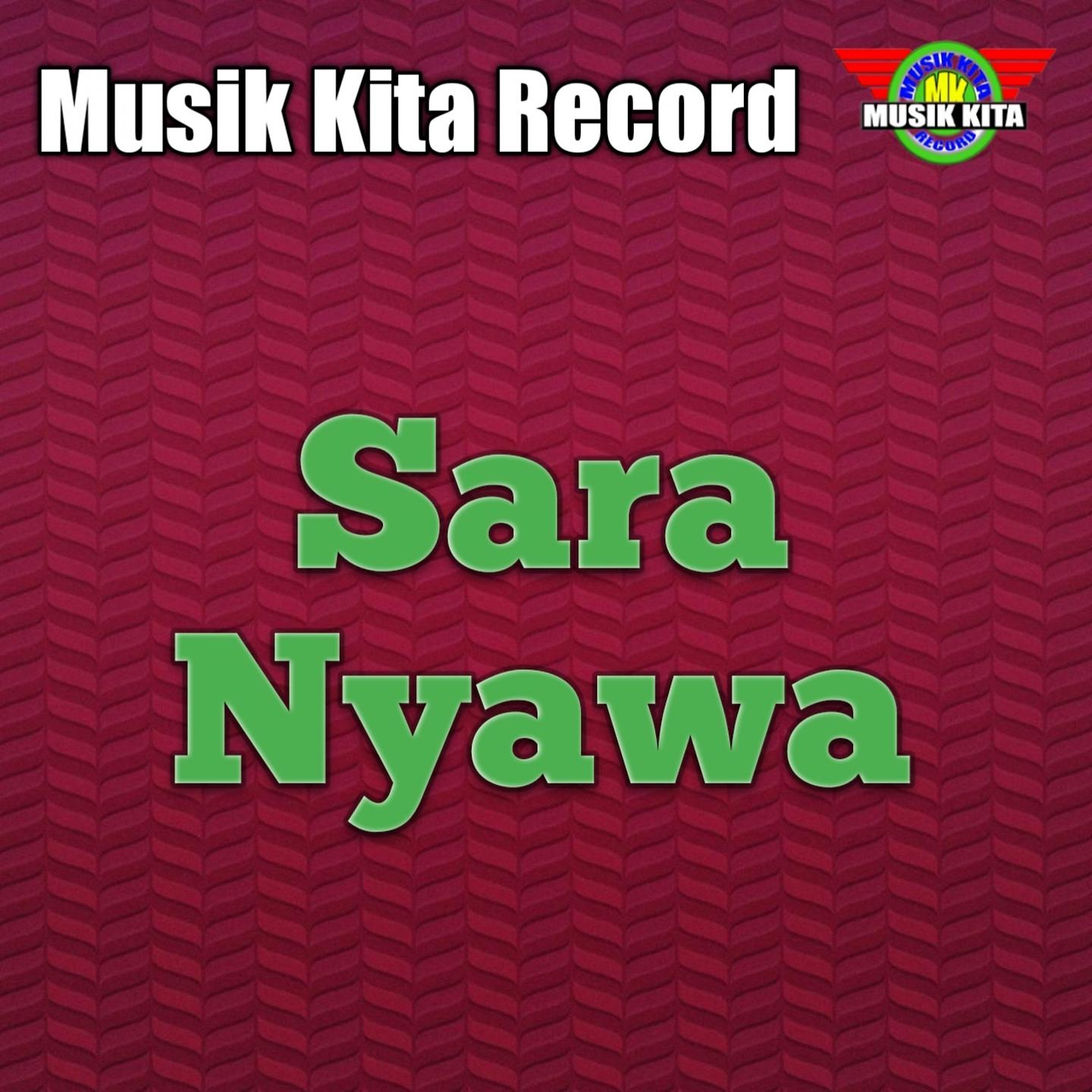 Постер альбома Sara Nyawa