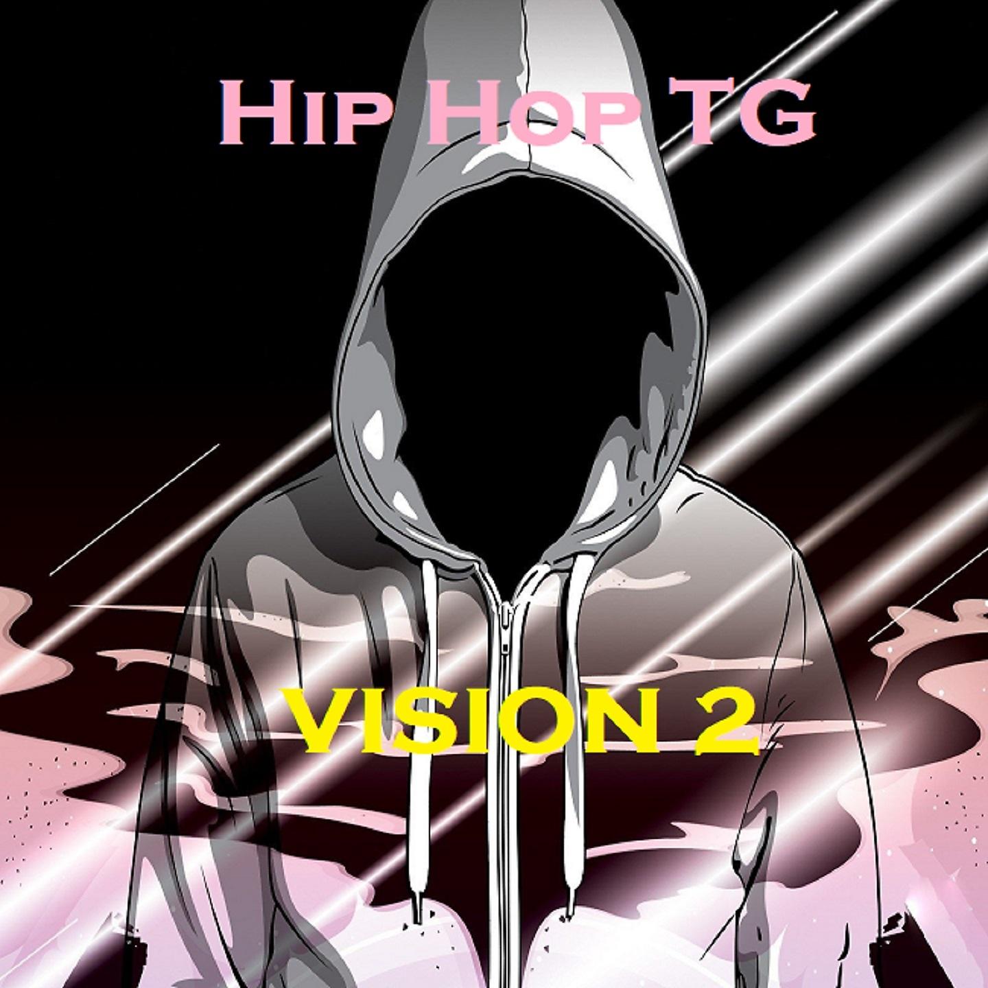 Постер альбома Hip Hop TG VISION 2