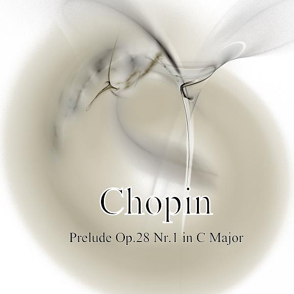 Постер альбома Chopin: Prelude Op.28 Nr.1 in C Major