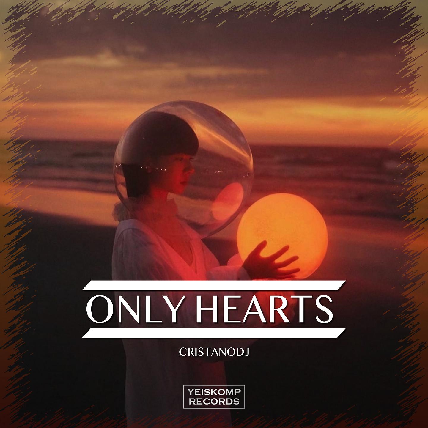 Постер альбома Only Hearts