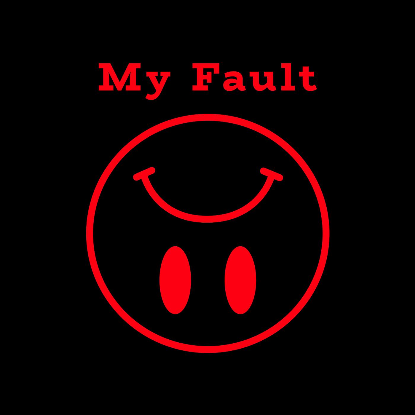 Постер альбома My Fault
