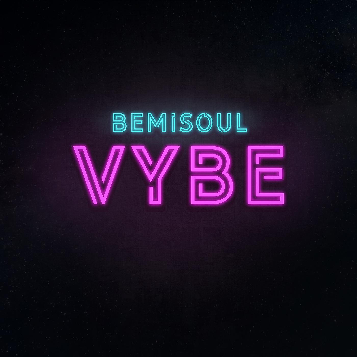 Постер альбома Vybe