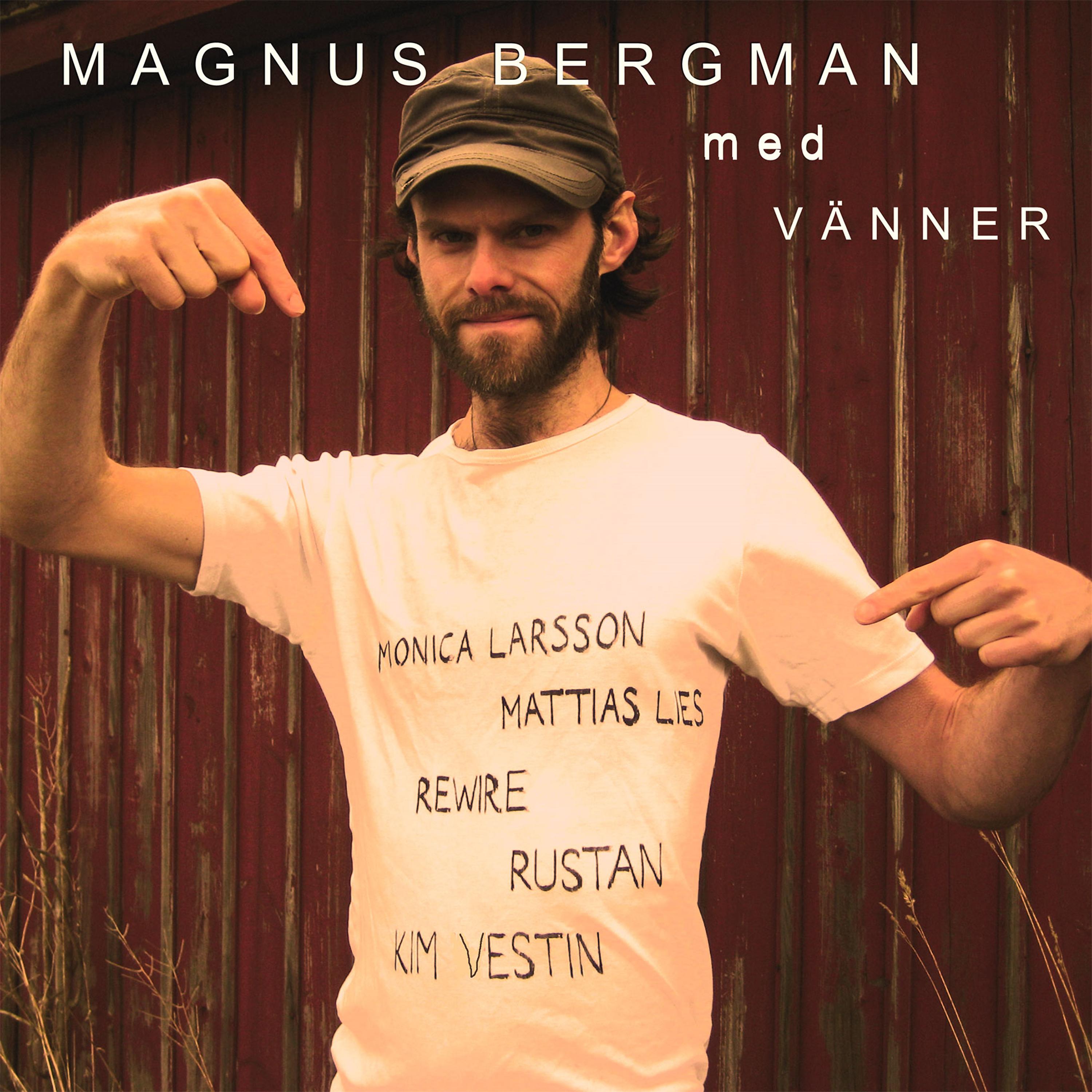 Постер альбома Magnus Bergman Med Vänner