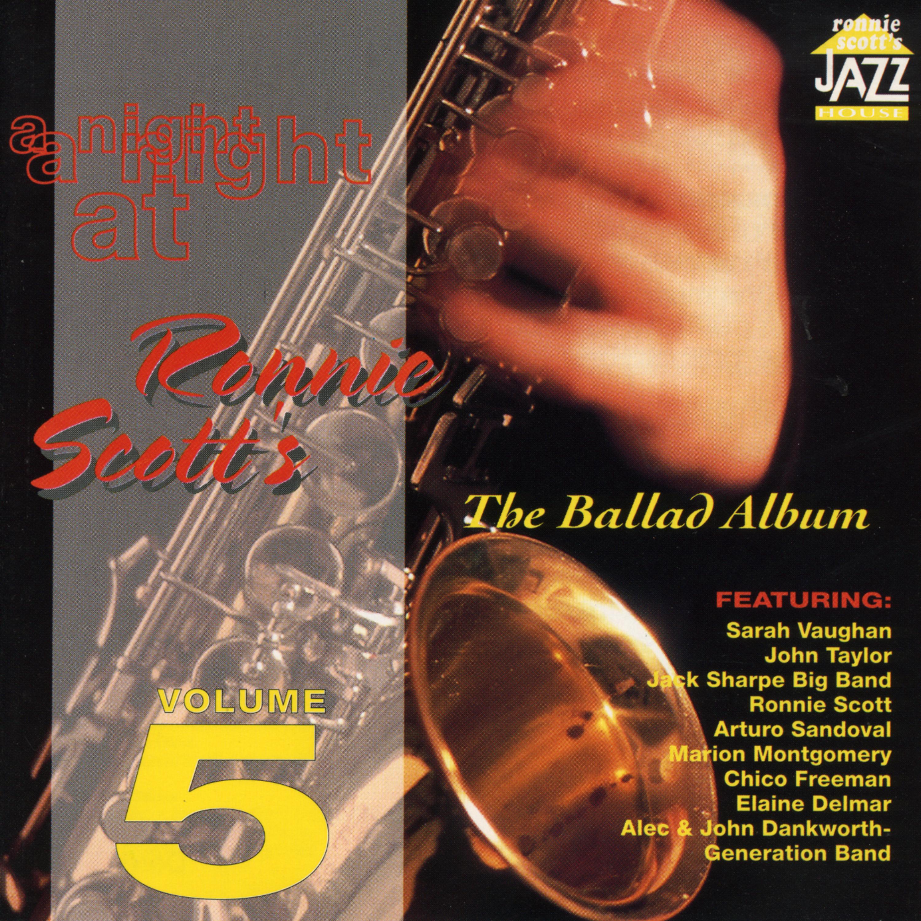 Постер альбома A Night at Ronnie Scott's - Volume 5 (The Ballad Album)