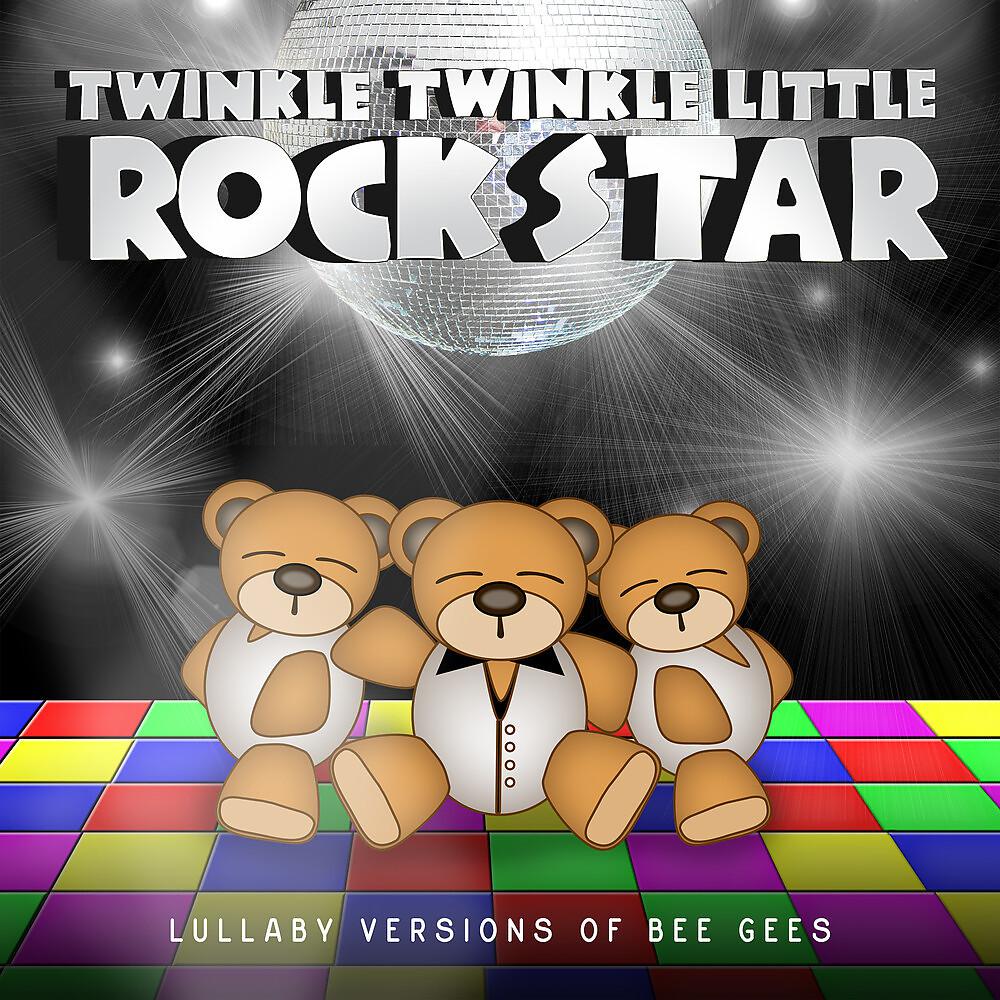 Постер альбома Lullaby Versions of Bee Gees