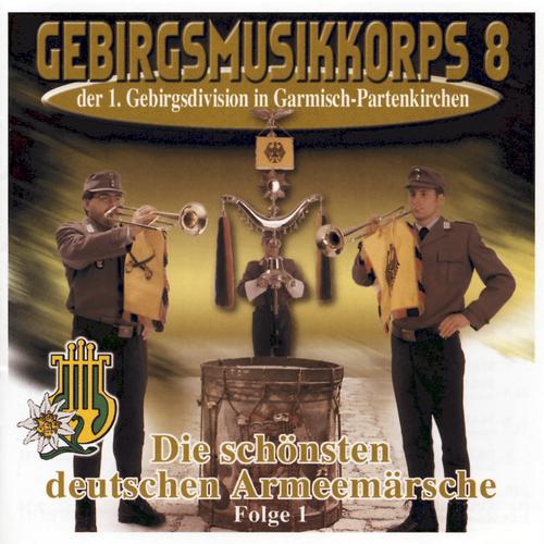 Постер альбома Die schönsten deutschen Armeemärsche