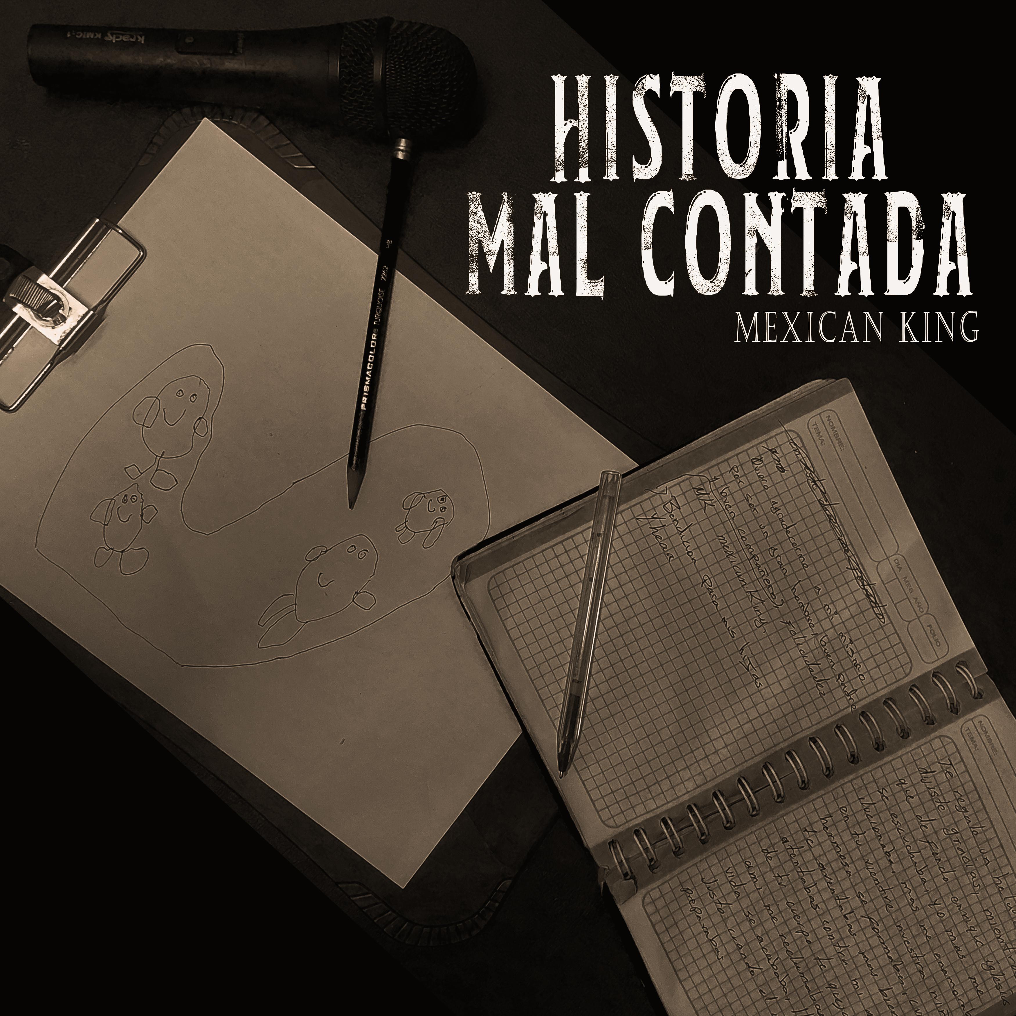 Постер альбома Historia Mal Contada