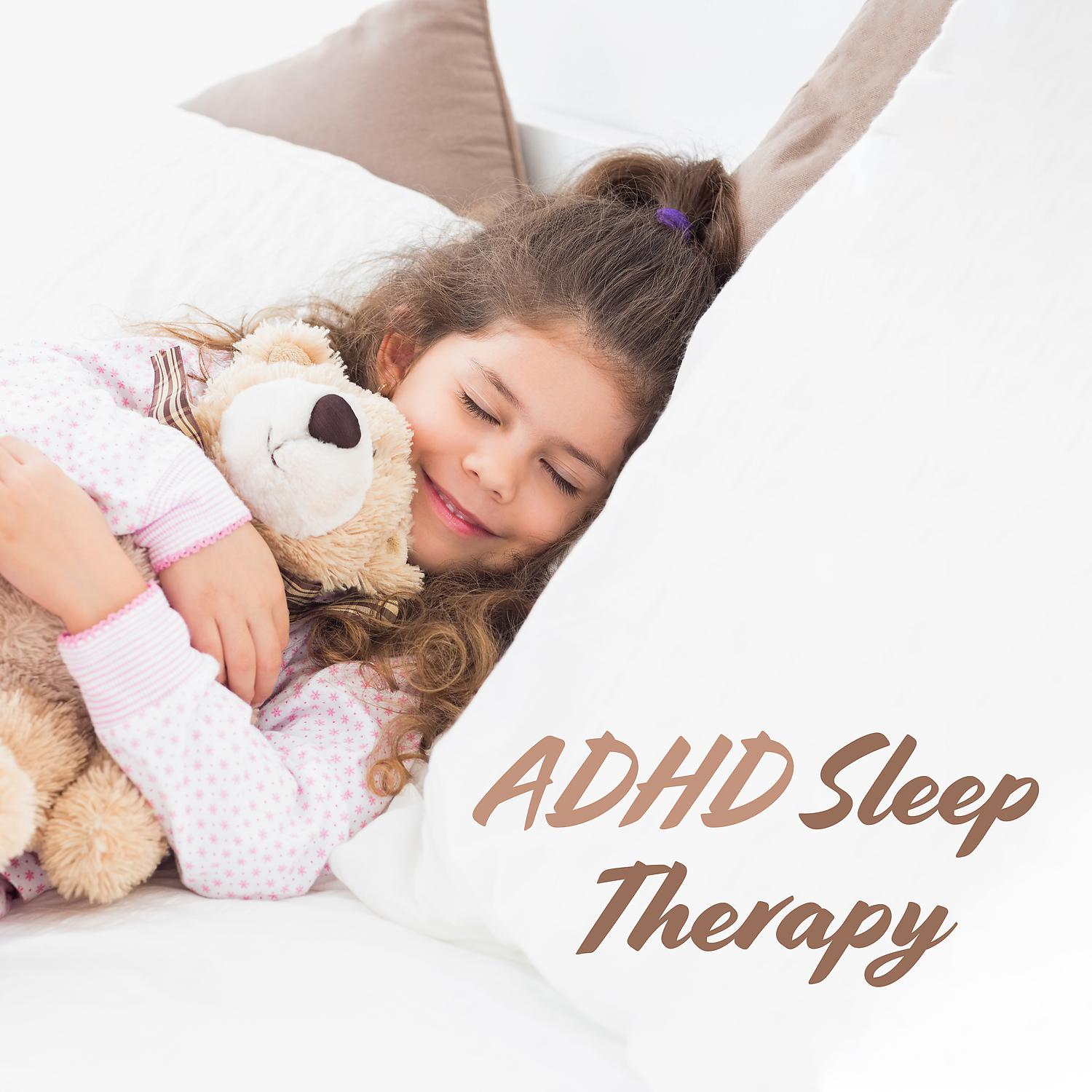 Постер альбома ADHD Sleep Therapy: Calming Sounds for ADHD Children, Healthier and Longer Sleep