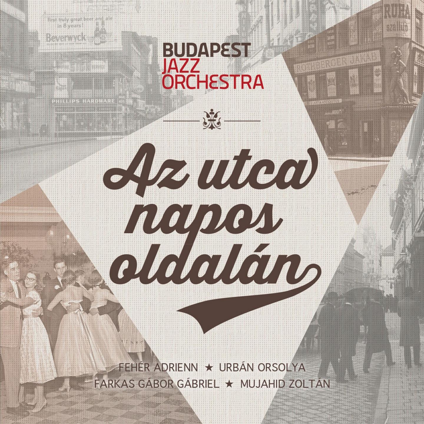 Постер альбома Az Utca Napos Oldalán