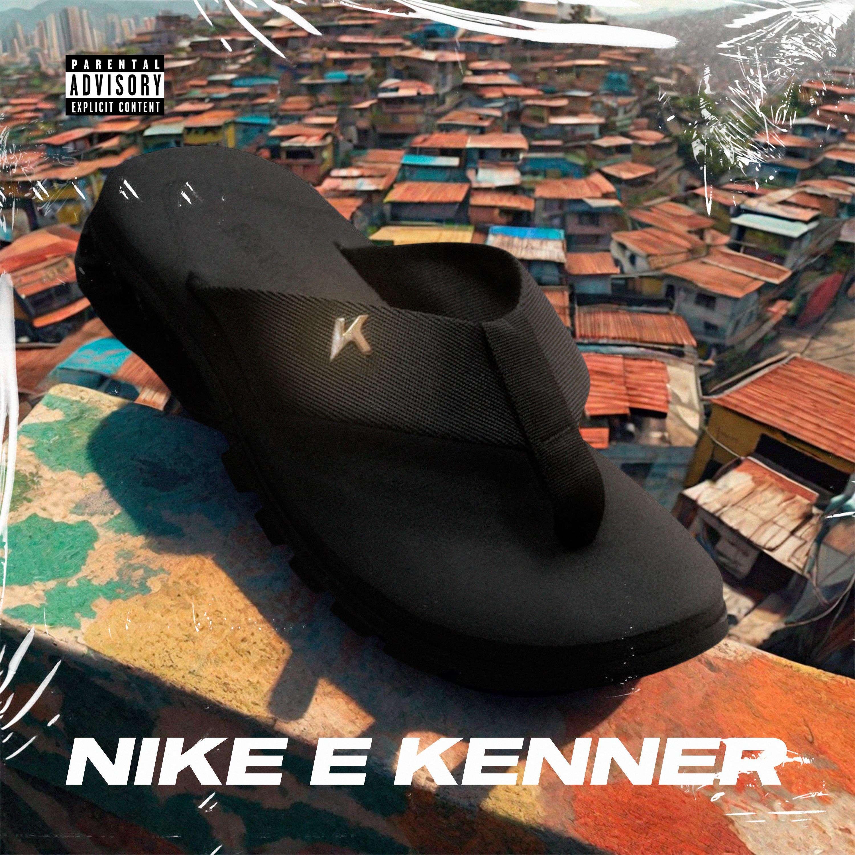 Постер альбома Nike e Kenner