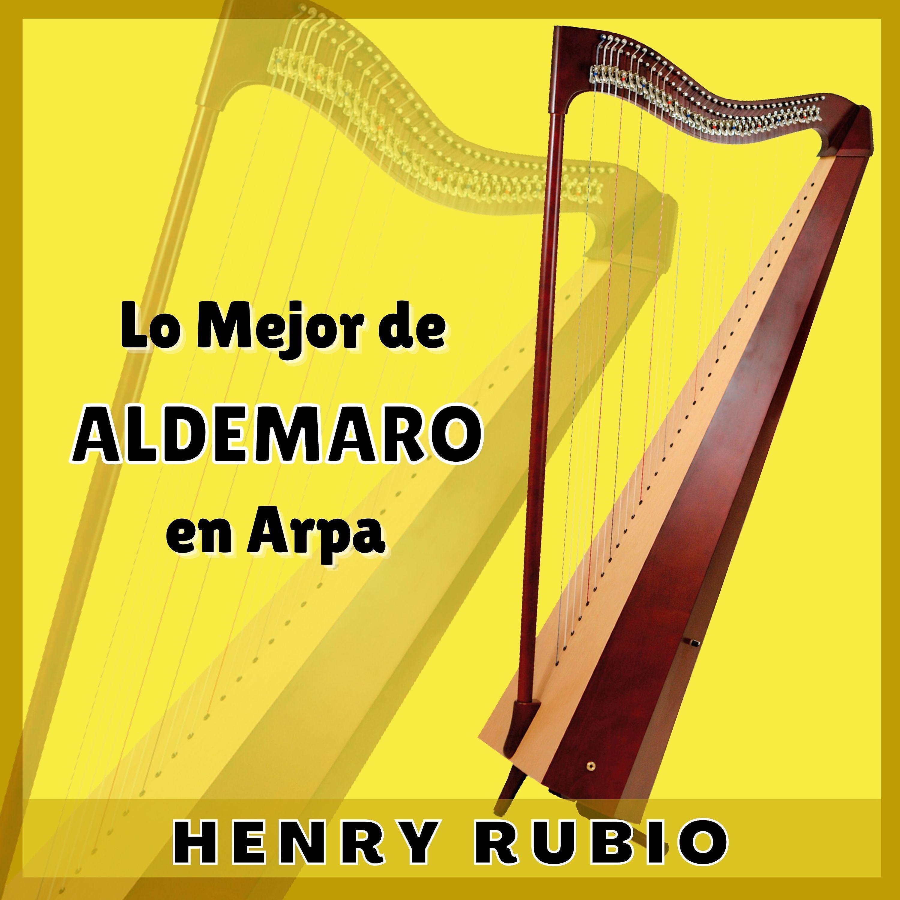Постер альбома Lo Mejor de Aldemaro en Arpa