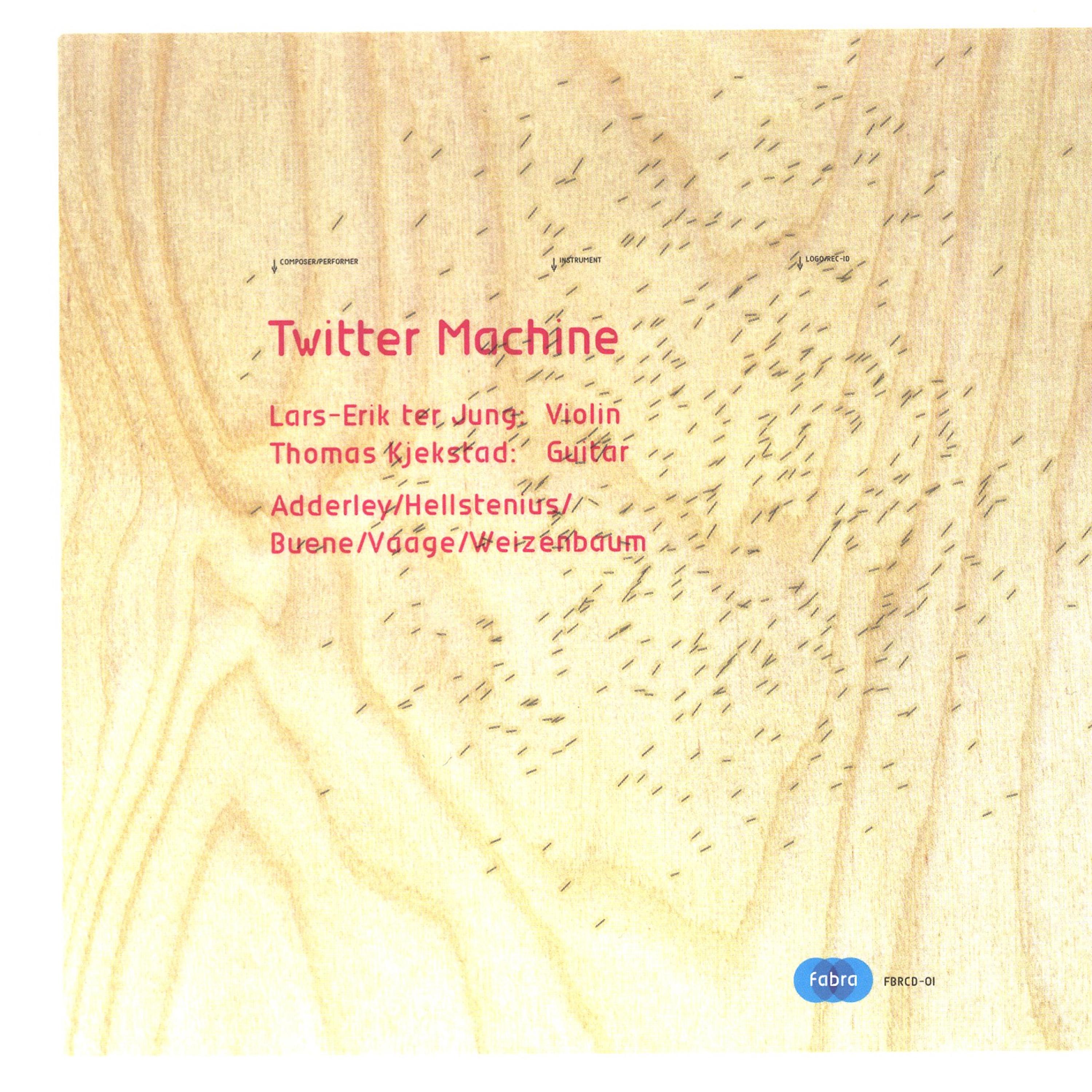 Постер альбома Twitter Machine