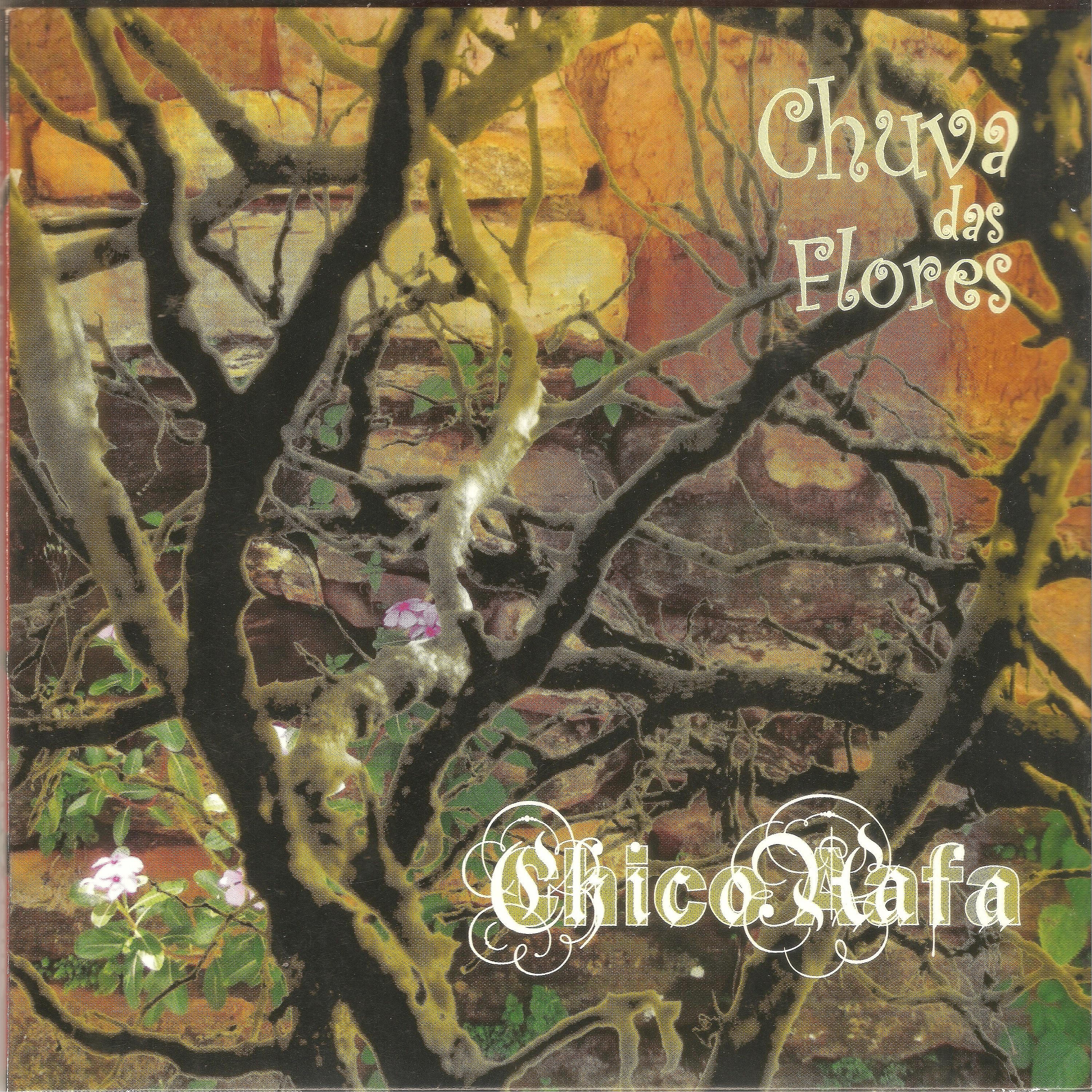 Постер альбома Chuva das Flores
