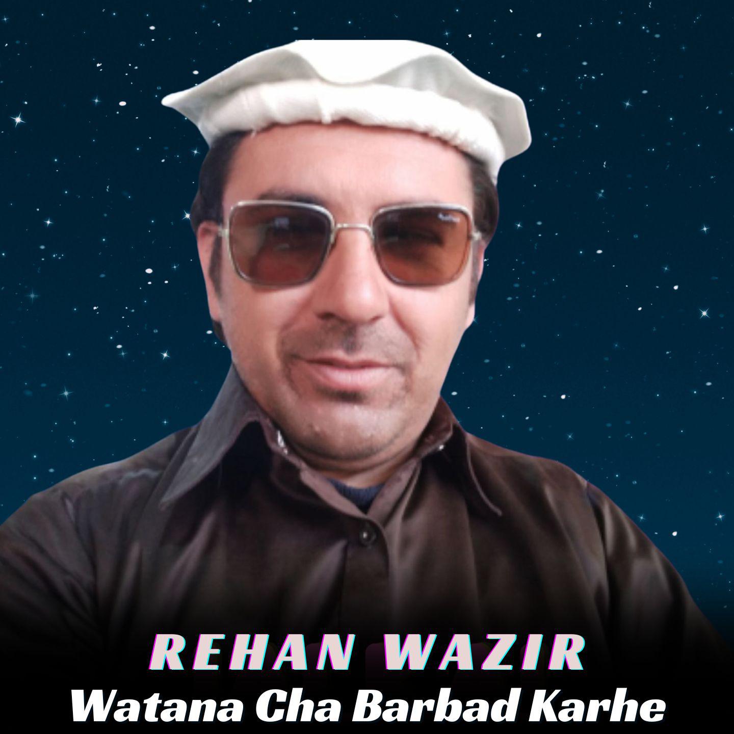 Постер альбома Watana Cha Barbad Karhe