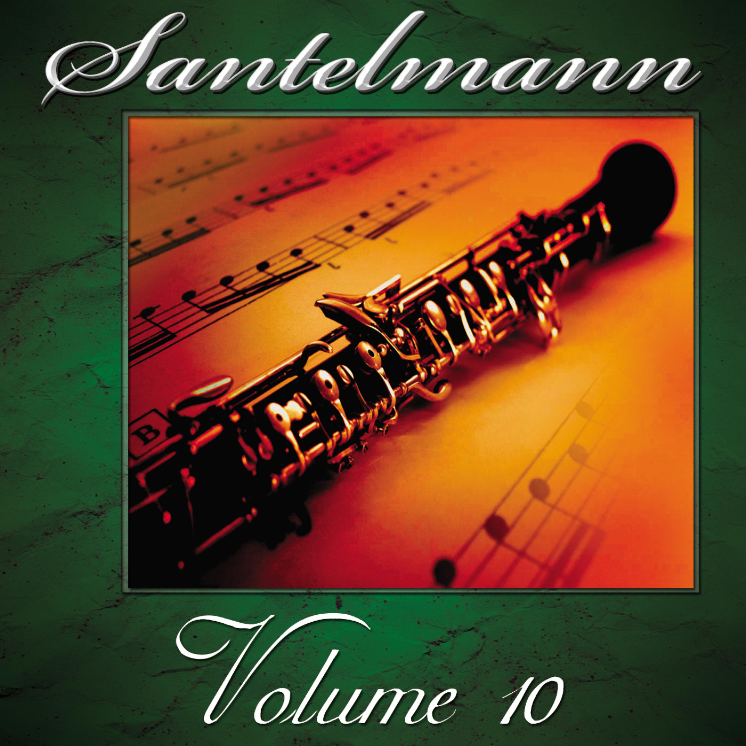 Постер альбома Santelmann, Vol. 10 of The Robert Hoe Collection