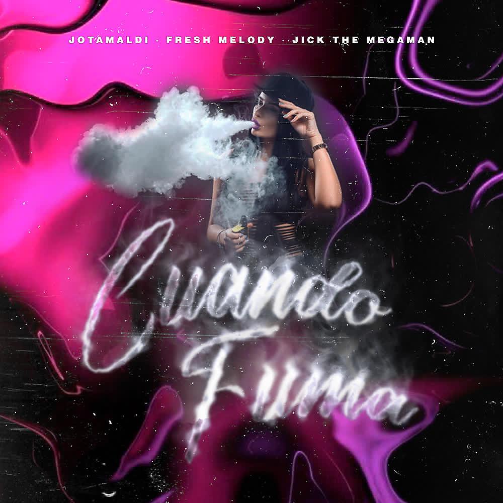 Постер альбома Cuando Fuma