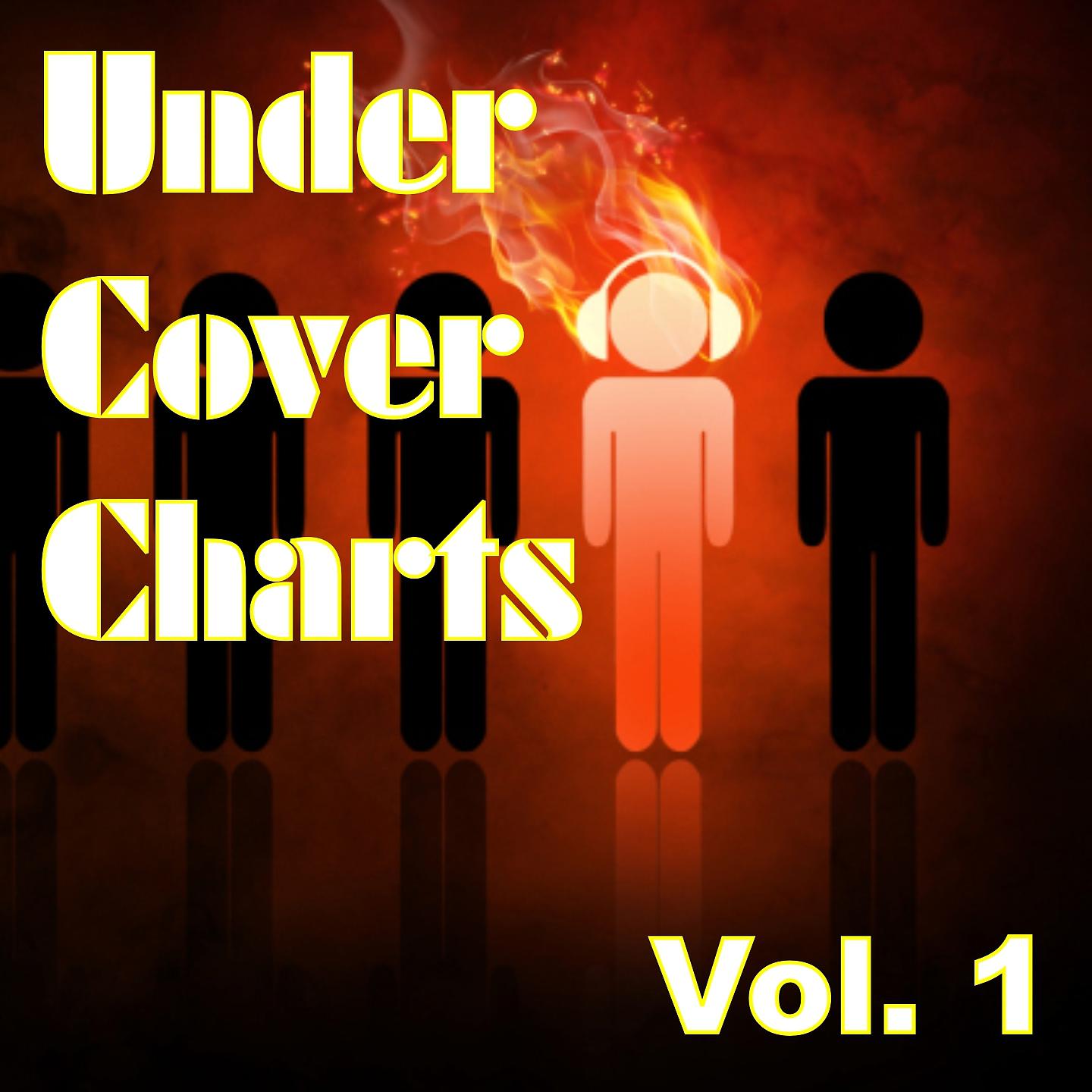 Постер альбома Under Cover Charts, Vol. 1