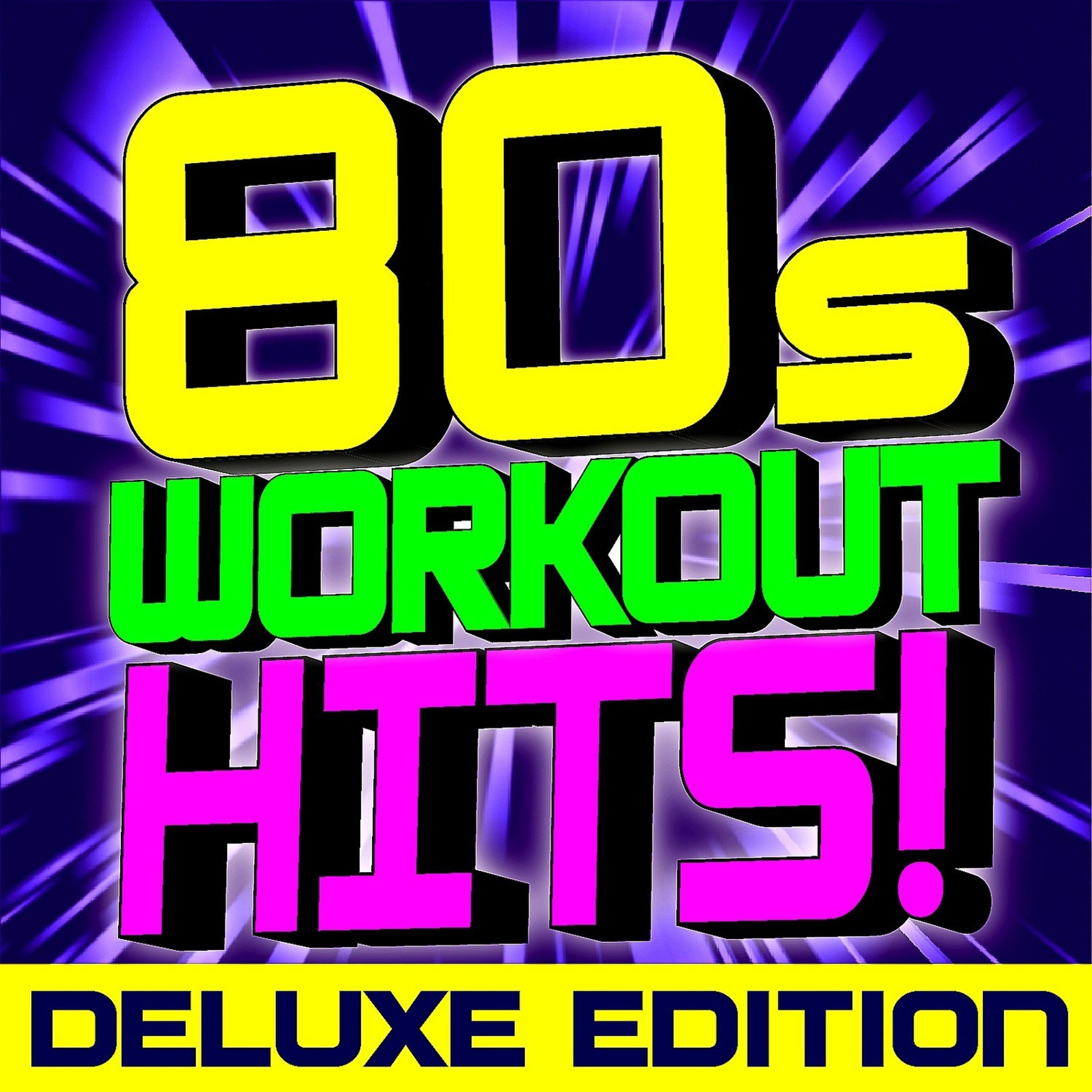 Постер альбома 80s Workout Hits! 50 Hits! (Deluxe Edition)