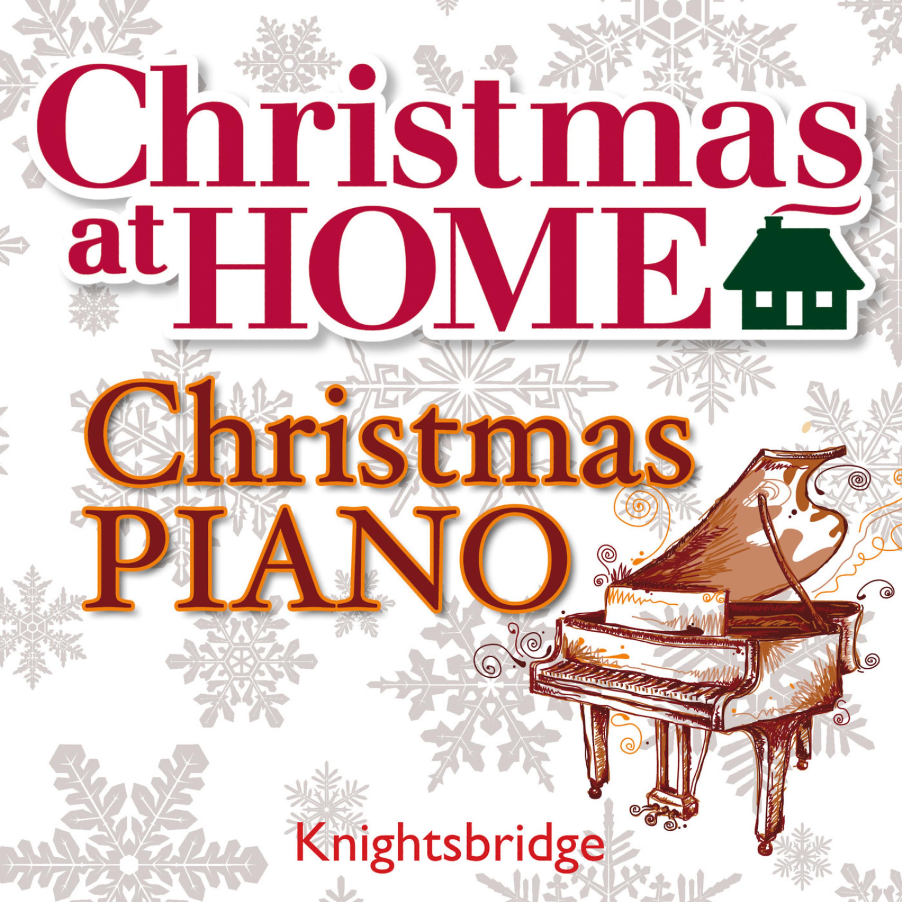 Постер альбома Christmas at Home: Christmas Piano