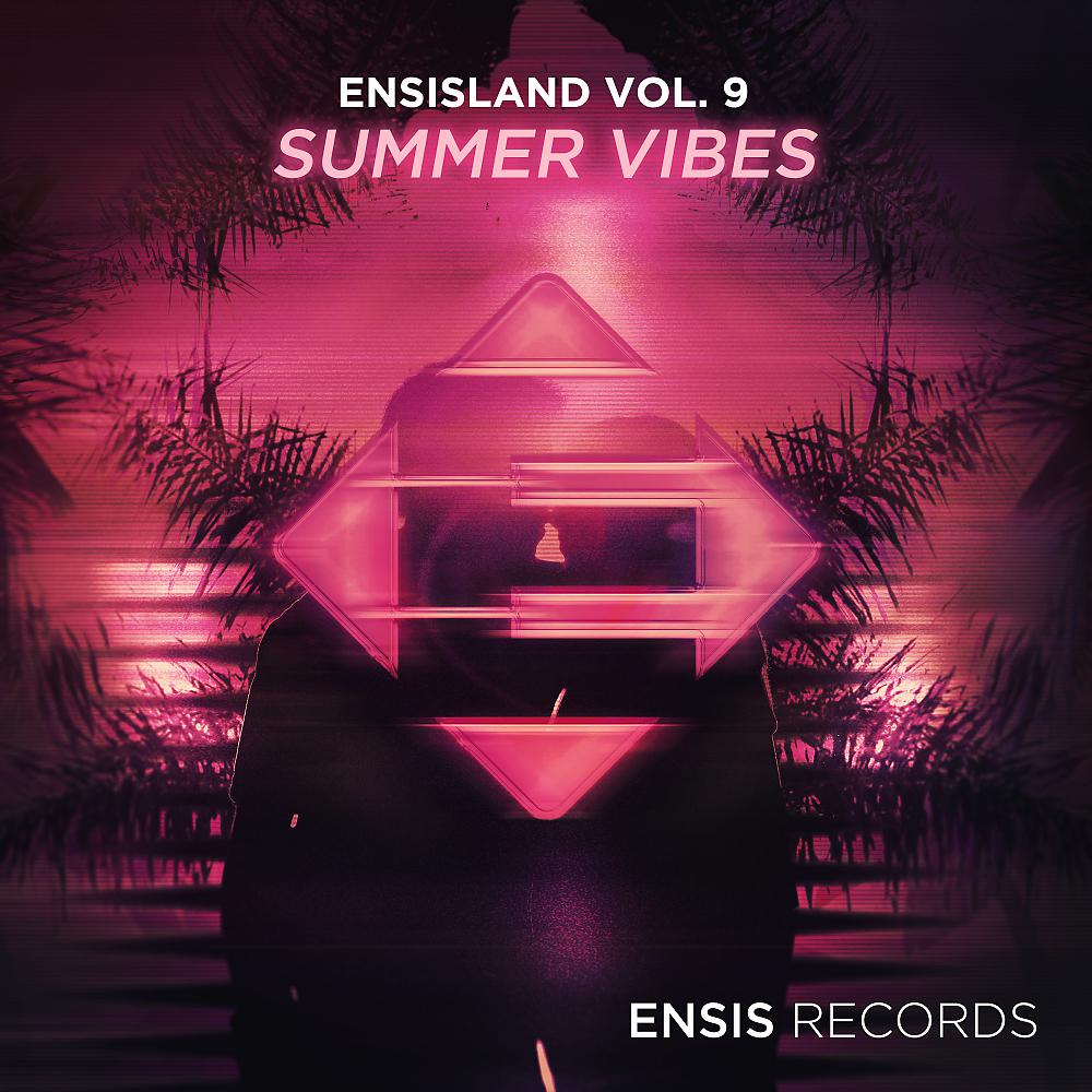 Постер альбома Ensisland 9 - Summer Vibes
