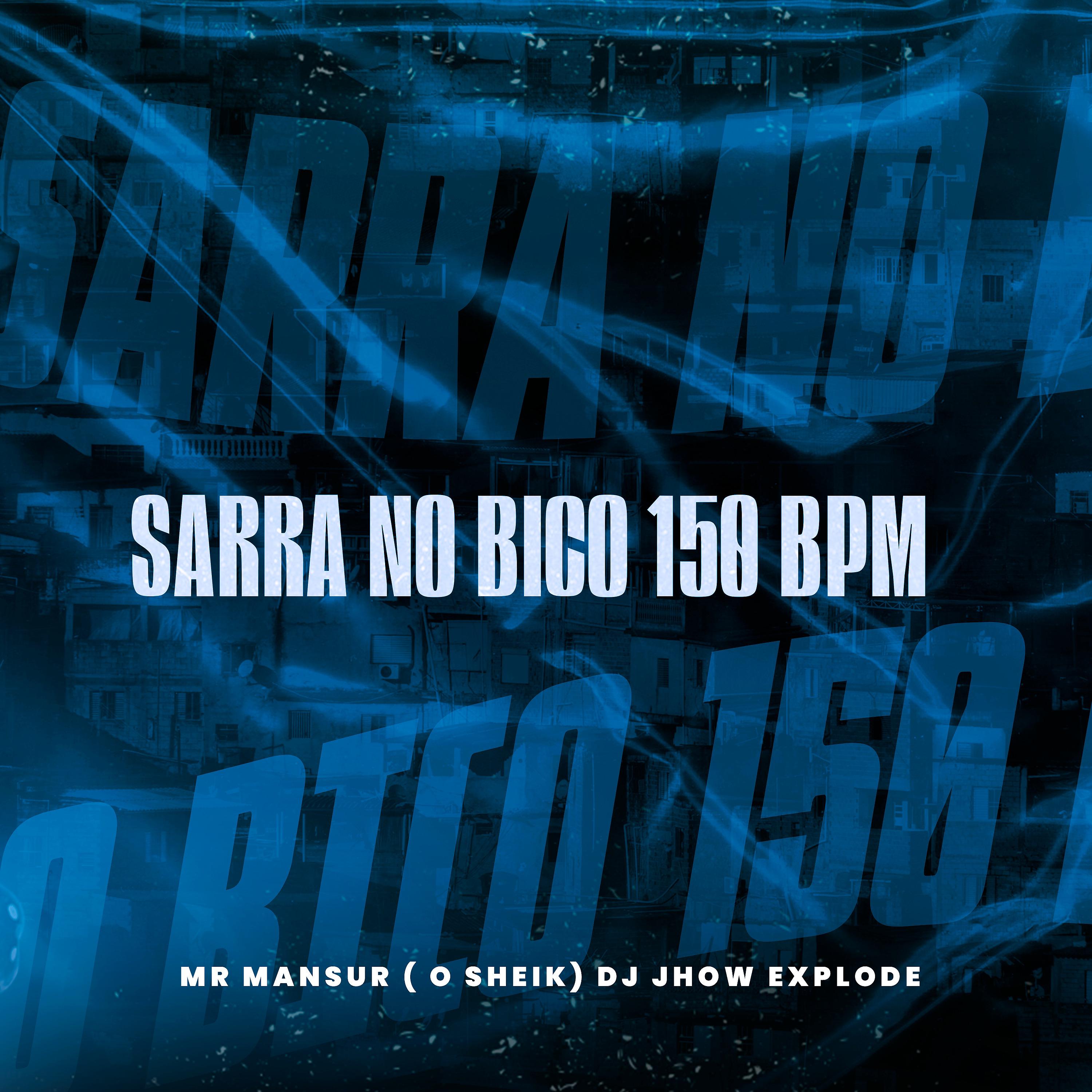 Постер альбома Sarra no Bico 150 Bpm