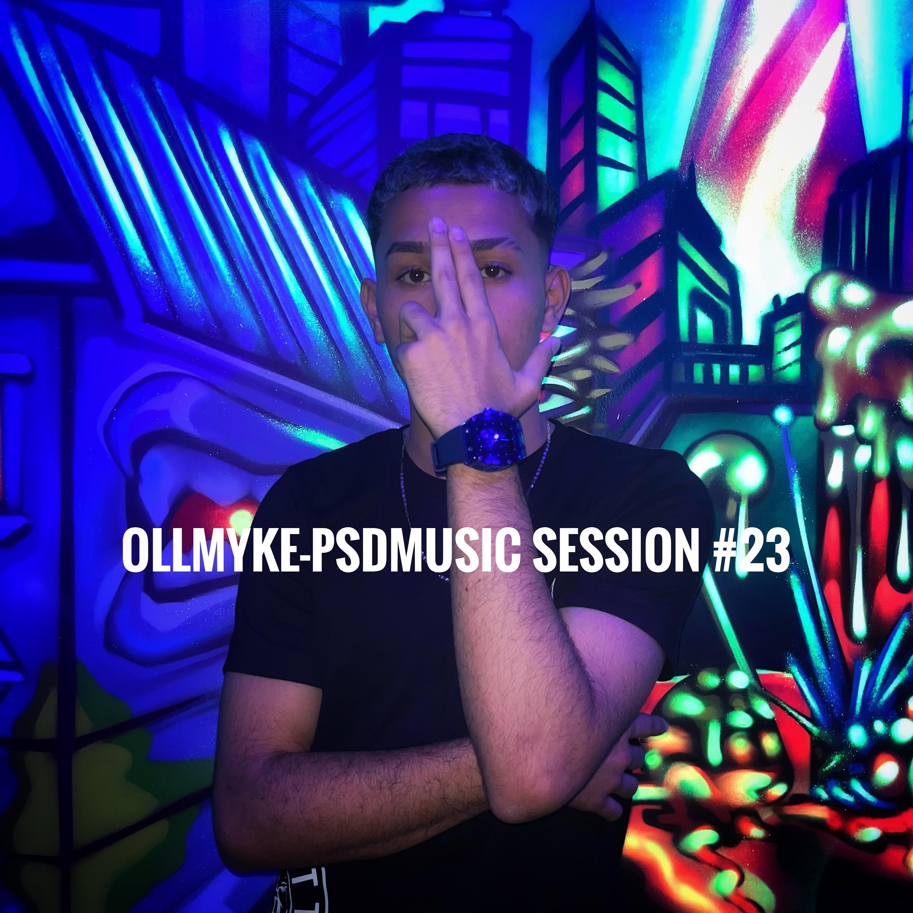 Постер альбома Ollmyke Psdmusic Session#23