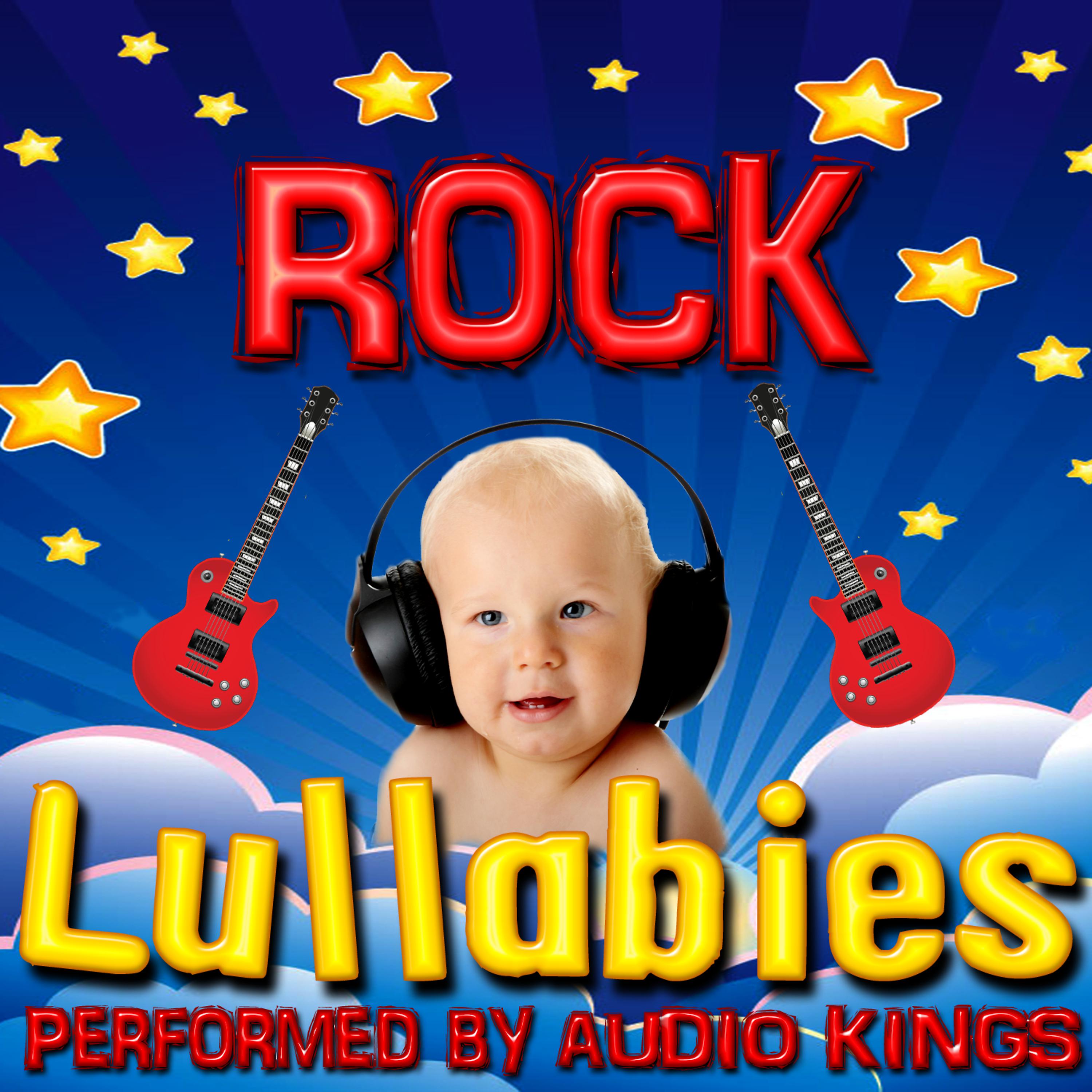 Постер альбома Rock Lullabies