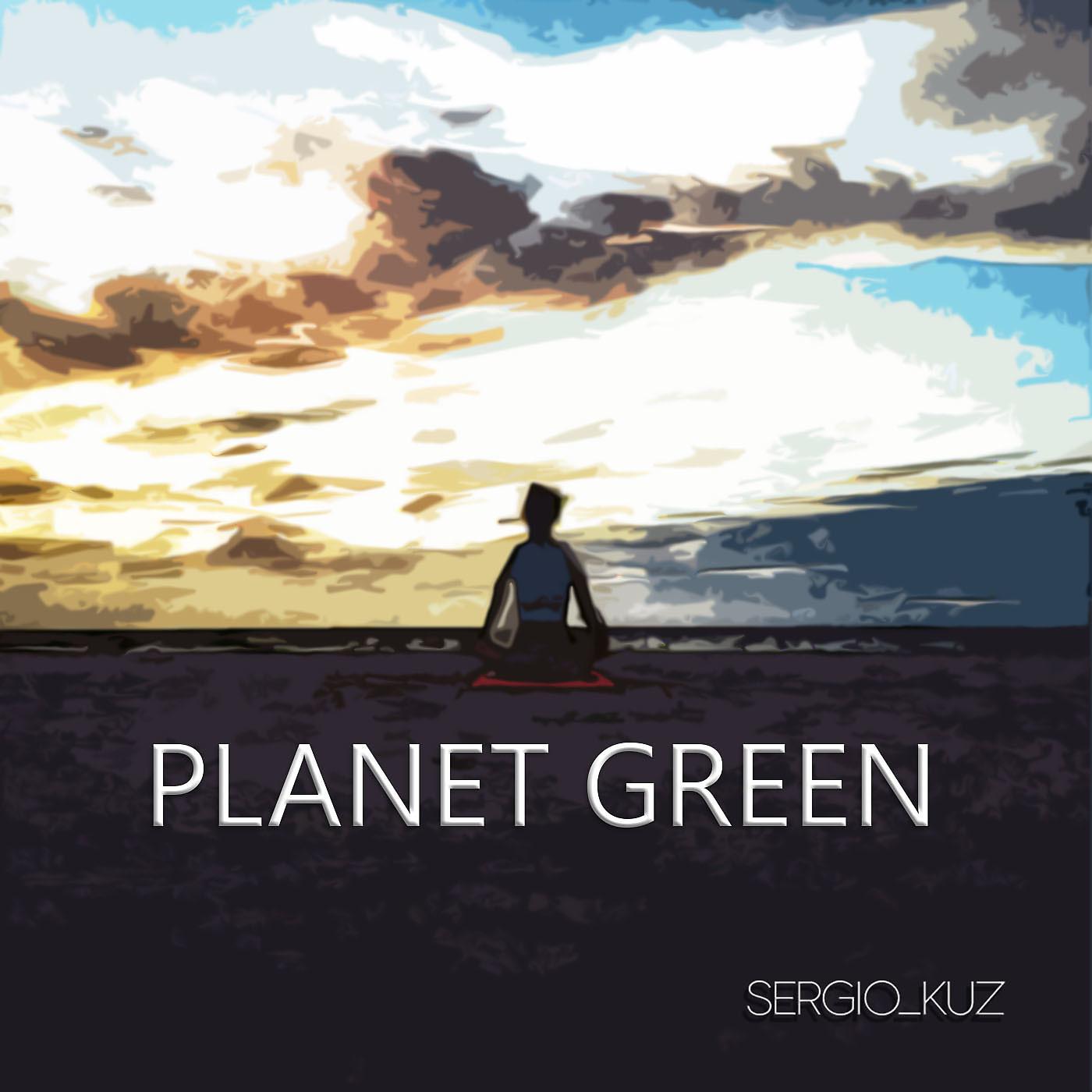 Постер альбома Planet Green