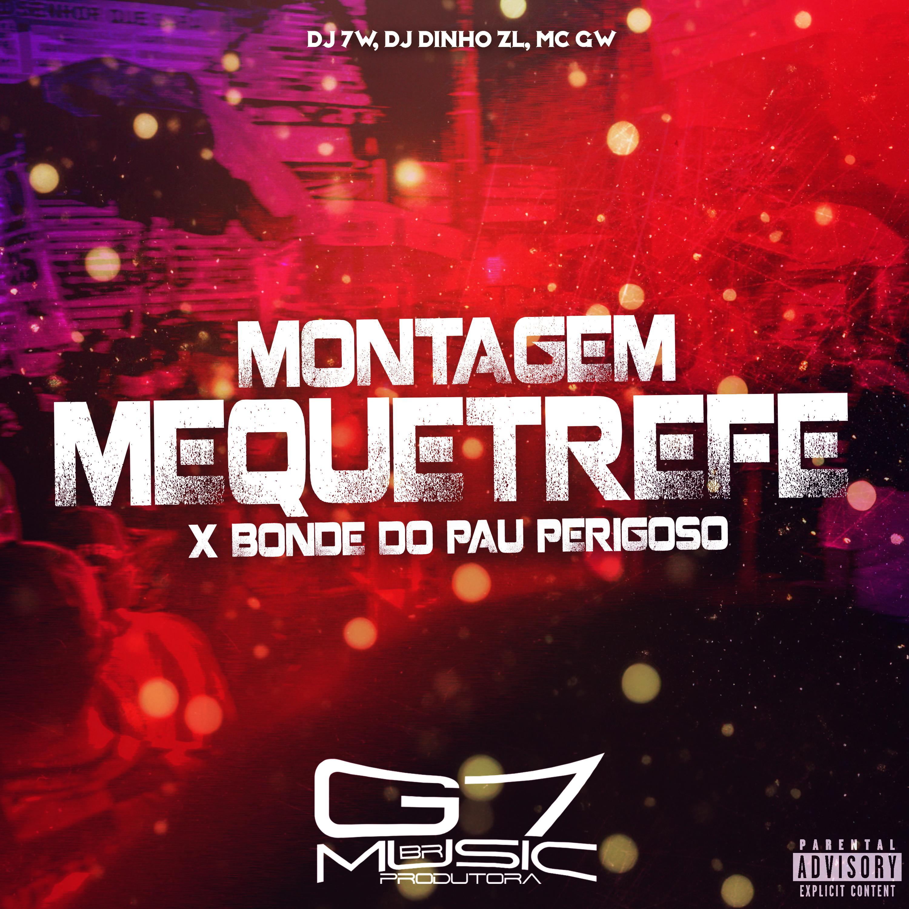 Постер альбома Montagem Mequetrefe X Bonde do Pau Perigoso