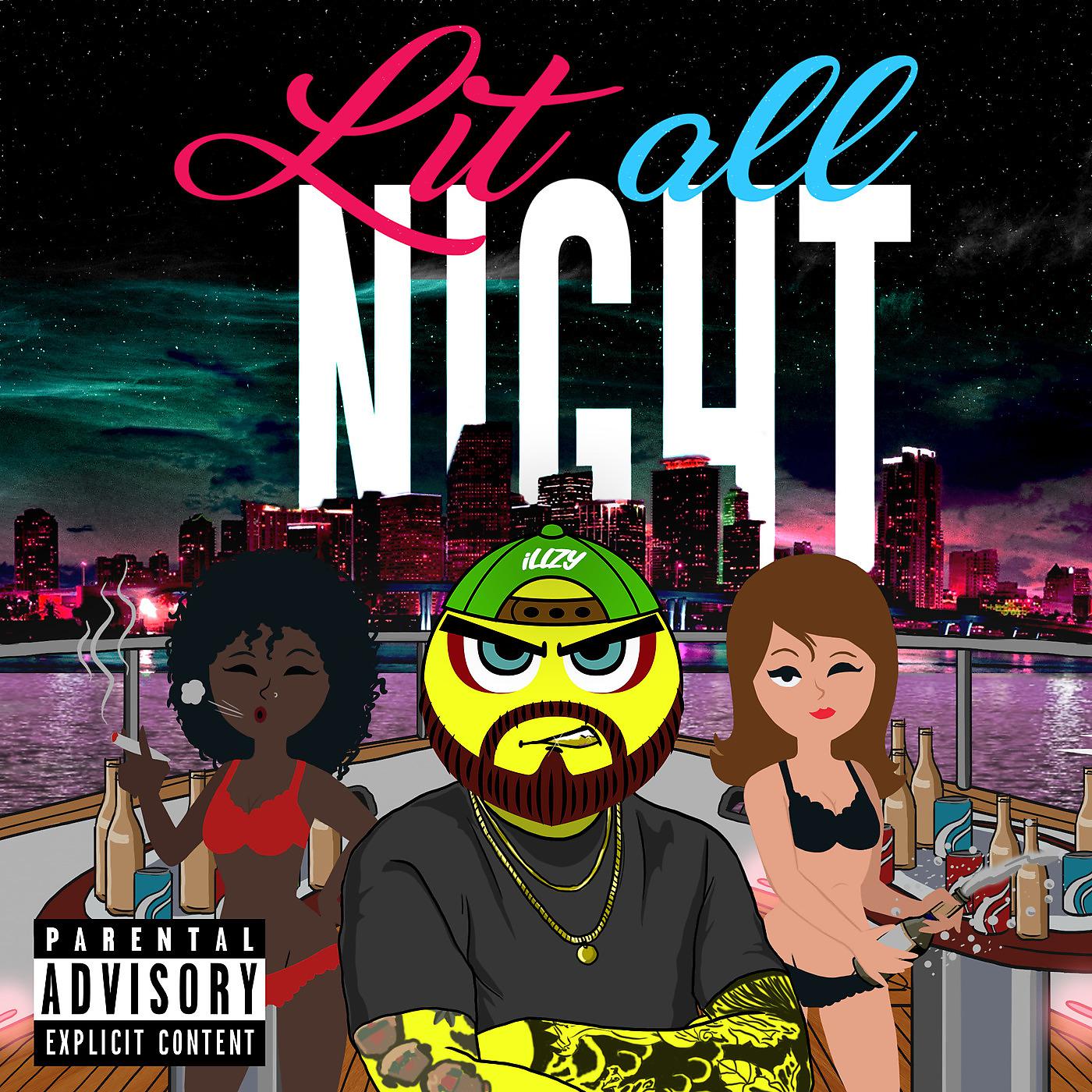 Постер альбома Lit All Night