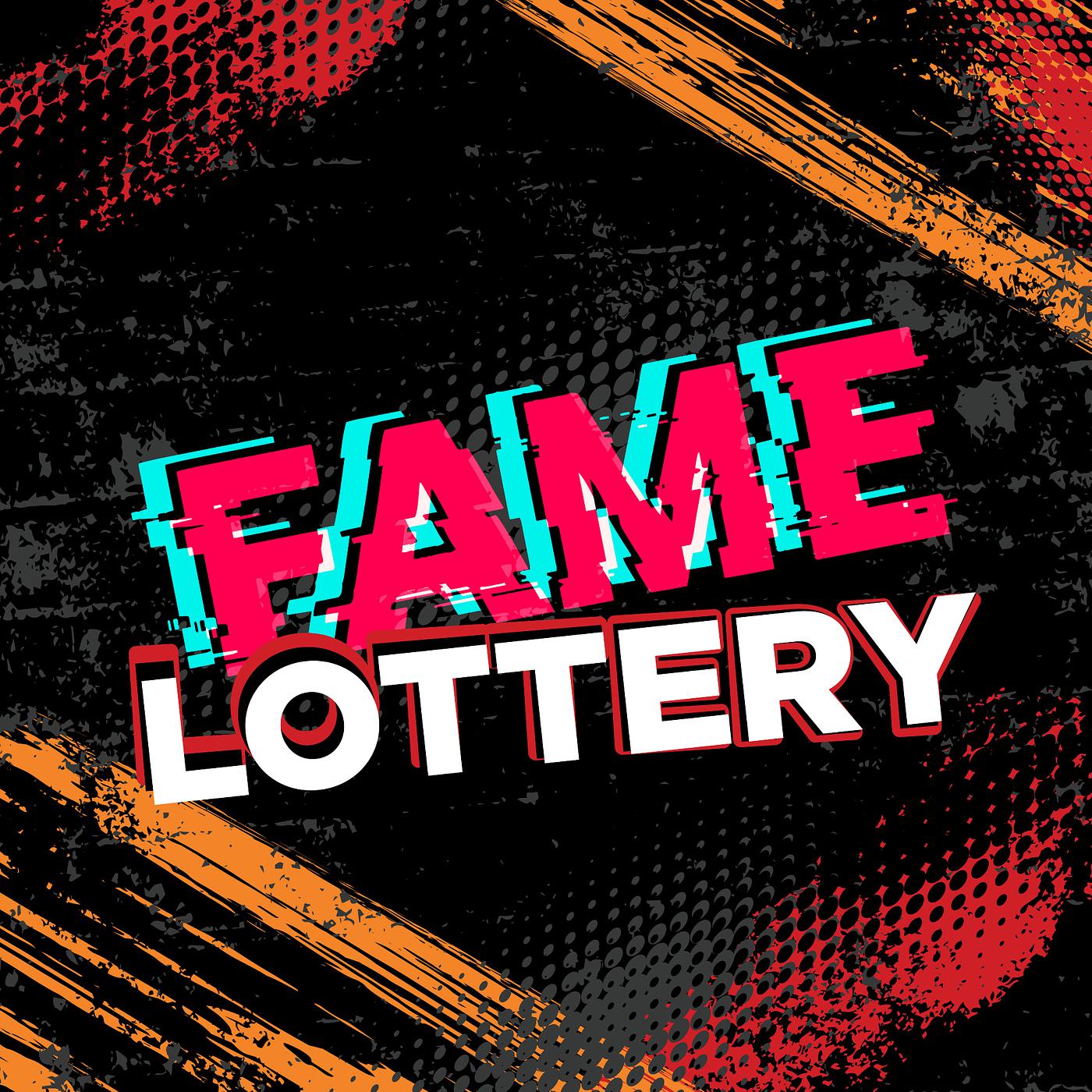 Постер альбома Fame Lottery