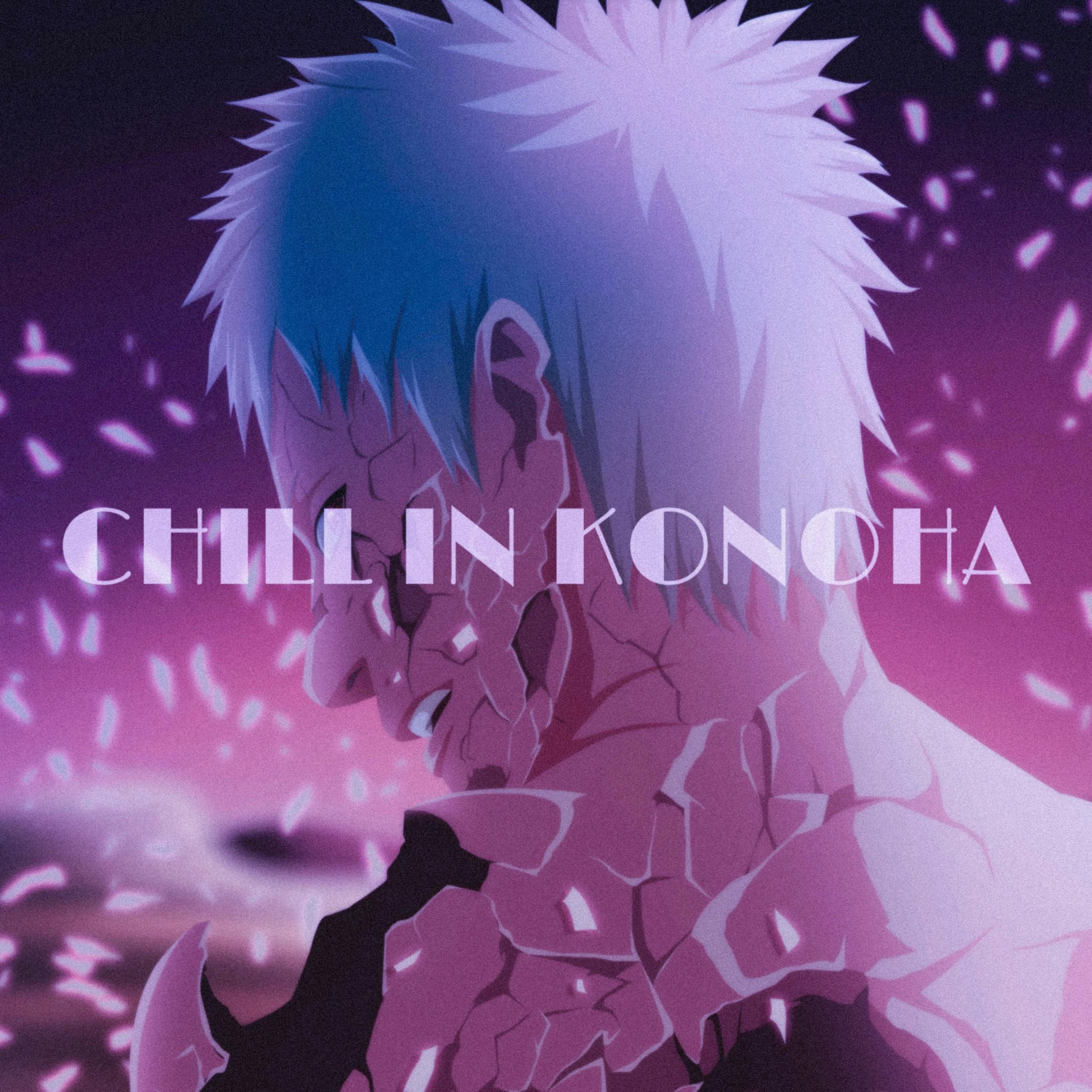 Постер альбома Chill in Konoha